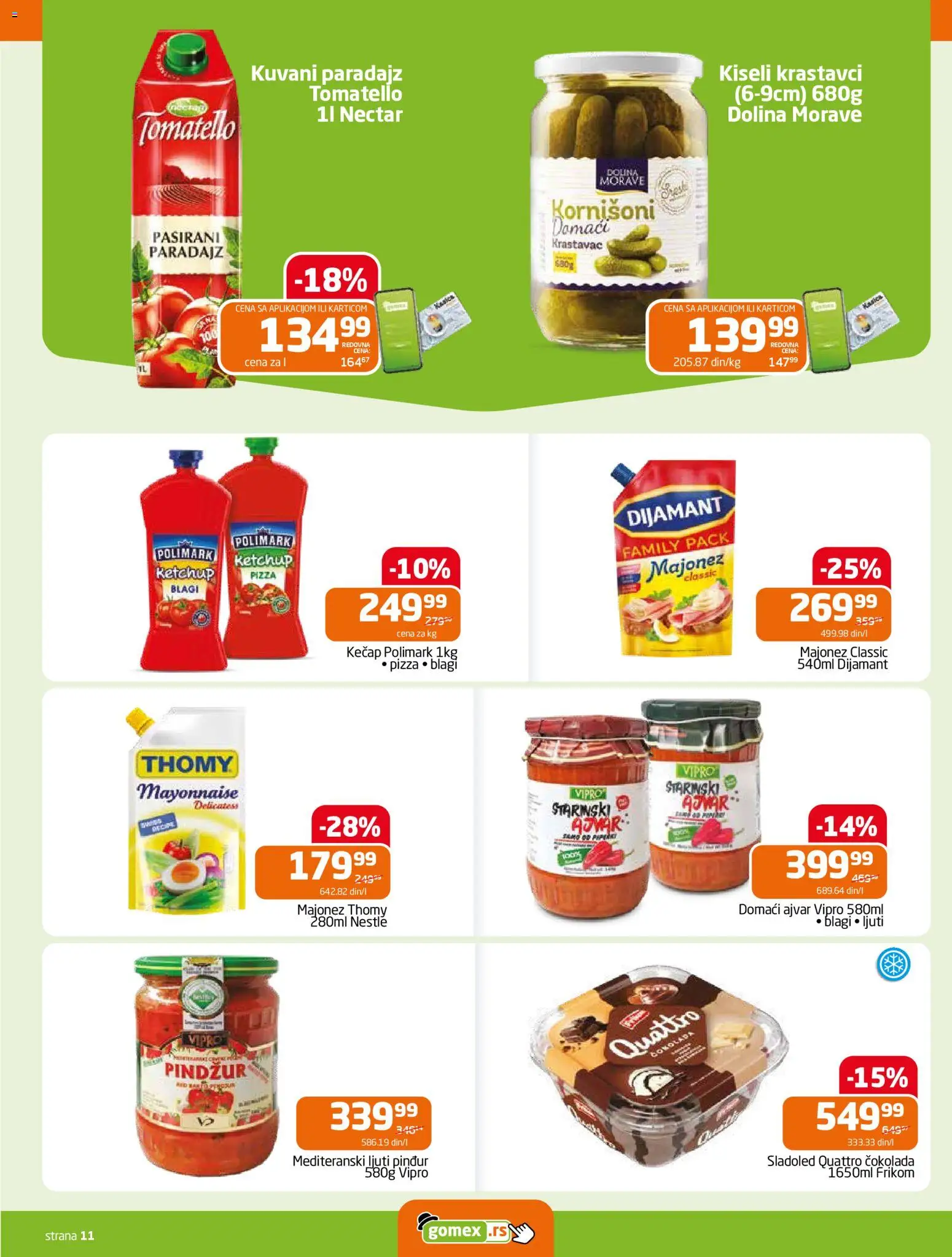 Gomex katalog - važi od 04.03.2026 | Strana: 11 | Proizvode: Majonez, Krastavac, Ajvar, Čokolada