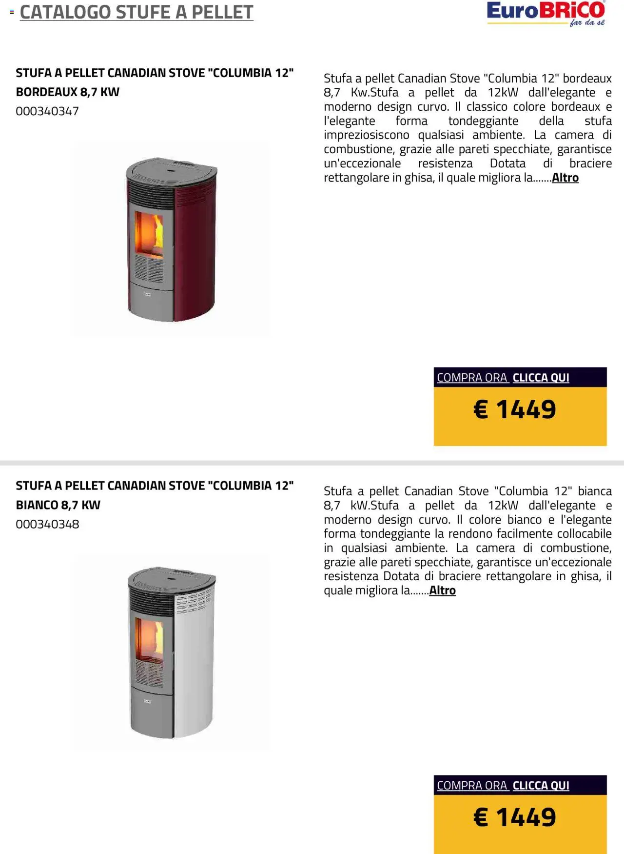 Volantino Eurobrico del 23.07.2025 | Pagina: 10 | Prodotti: Pellet, Stufa a pellet, Stufa