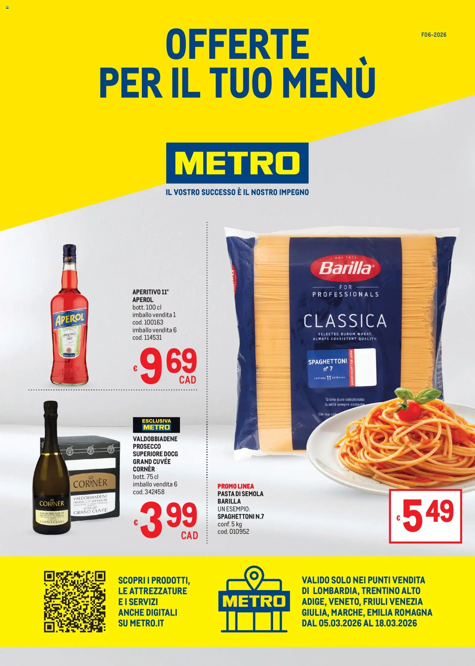 Volantino Metro del 05.03.2026 | Pagina: 1 | Prodotti: Prosecco, Pasta, Aperol, Aperitivo