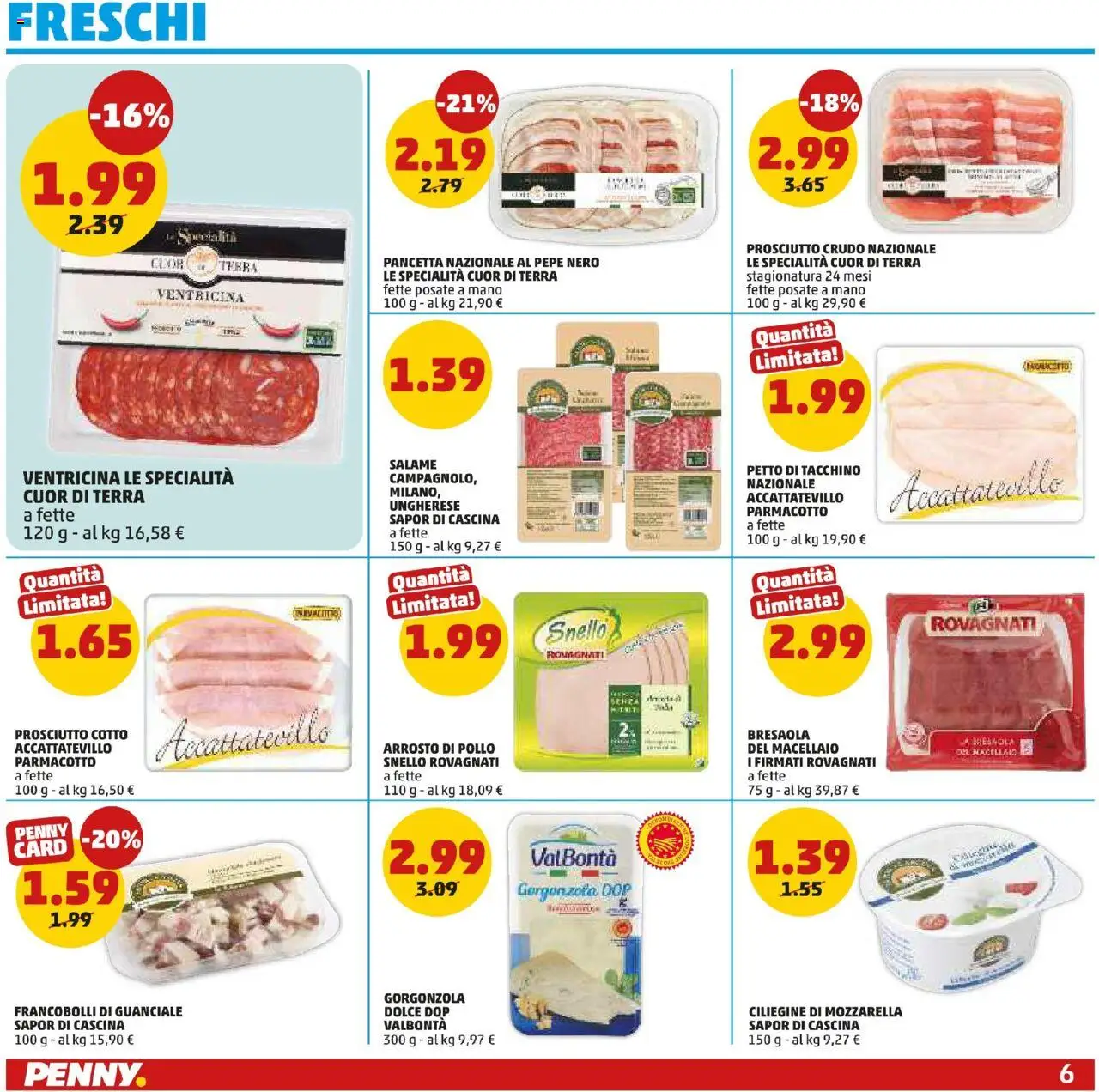 Volantino PENNY del 25.09.2025 | Pagina: 6 | Prodotti: Arrosto, Posate, Prosciutto, Terra
