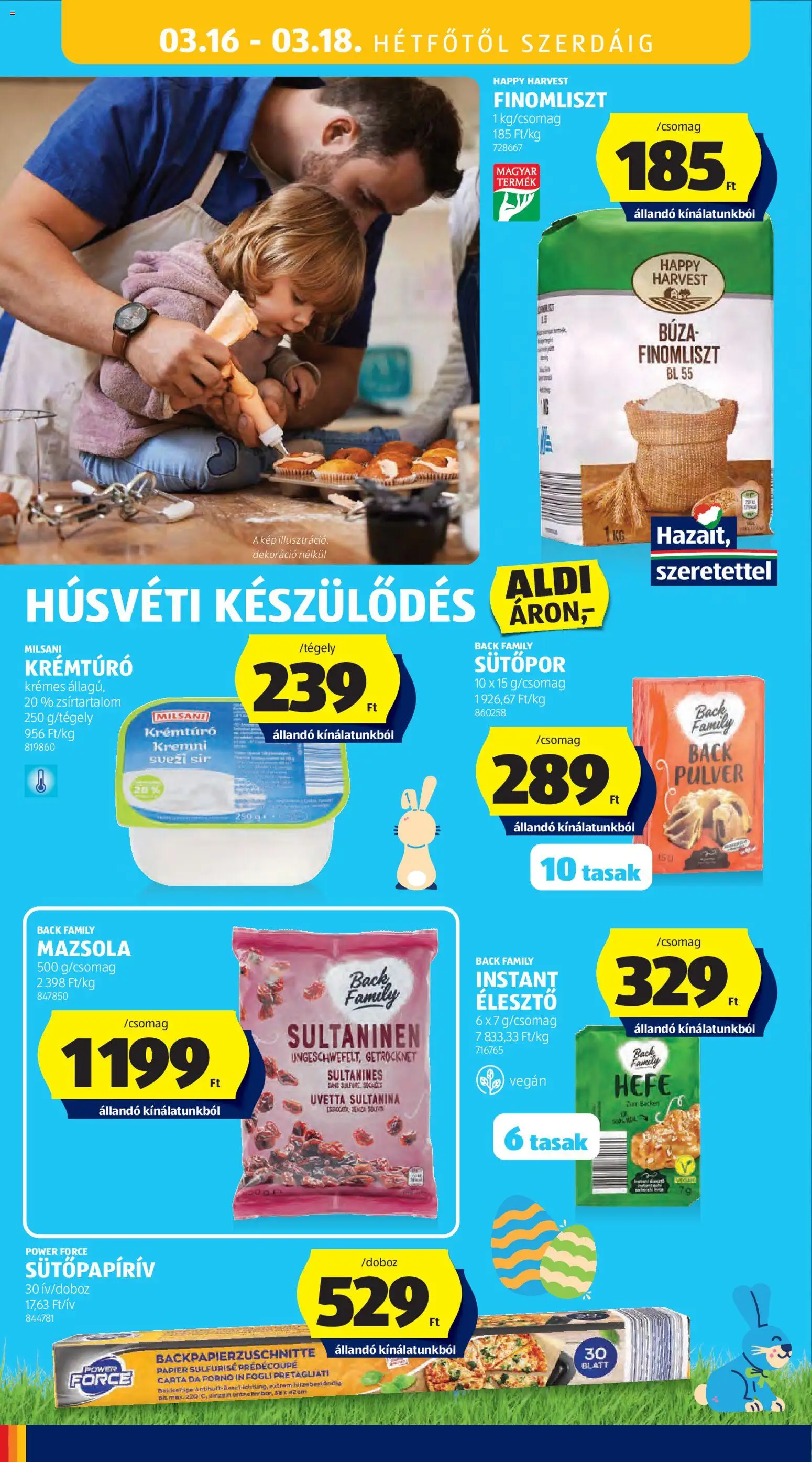 Aldi akciós ujság - amely érvényes a következő dátumtól: 12.03.2026 | Oldal: 66 | Termékek: Sütőpor, Búza finomliszt, Élesztő, Dekoráció