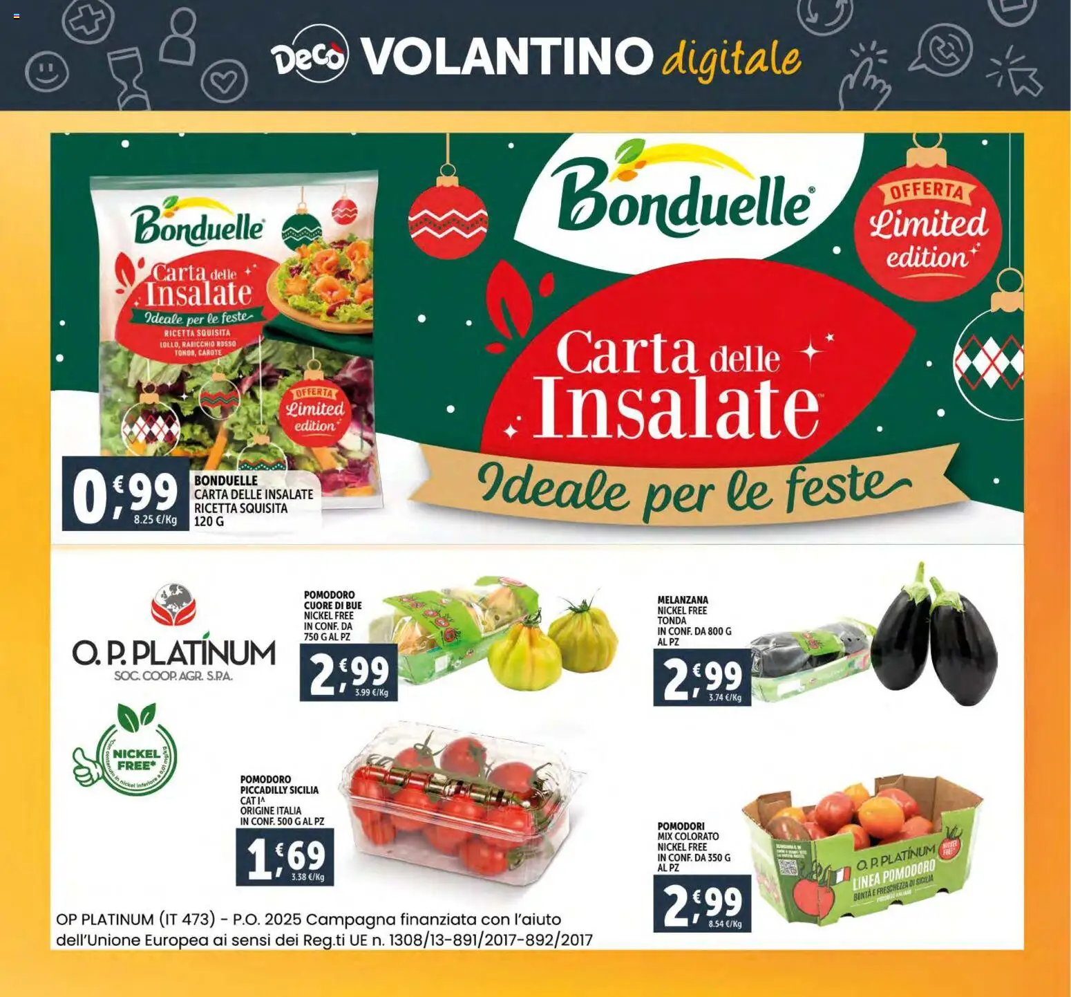 Volantino Decò del 15.12.2025 | Pagina: 32 | Prodotti: Pomodoro, Carote, Pomodori, Melanzana