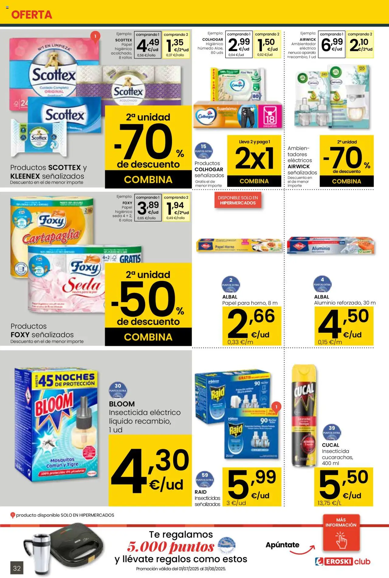 Eroski - Para conquistarte │ válido desde el 31.07.2025 | Página: 32 | Productos: Papel higienico, Té, Horno