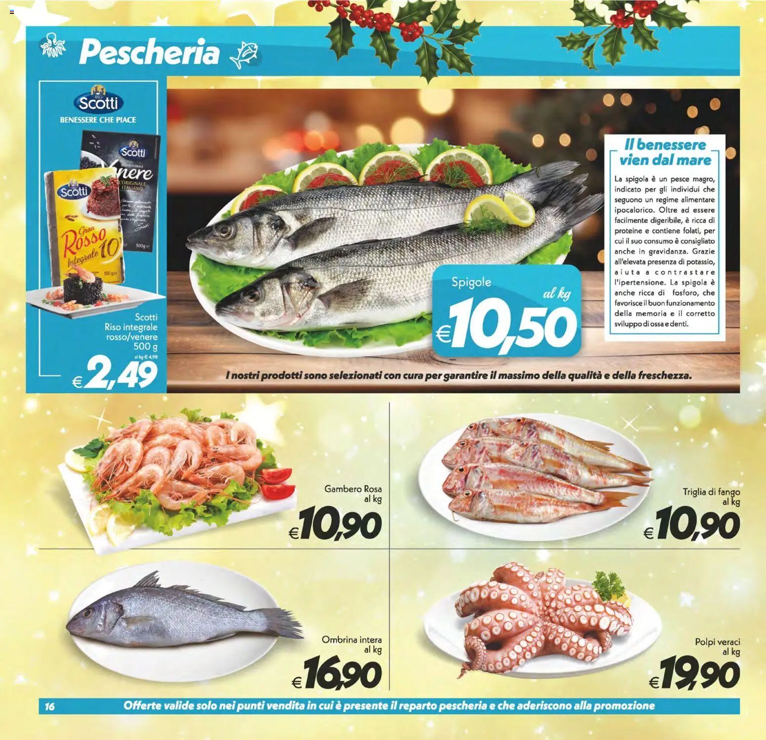 Volantino SuperConveniente del 05.12.2025 | Pagina: 16 | Prodotti: Riso, Pesce, Spigola