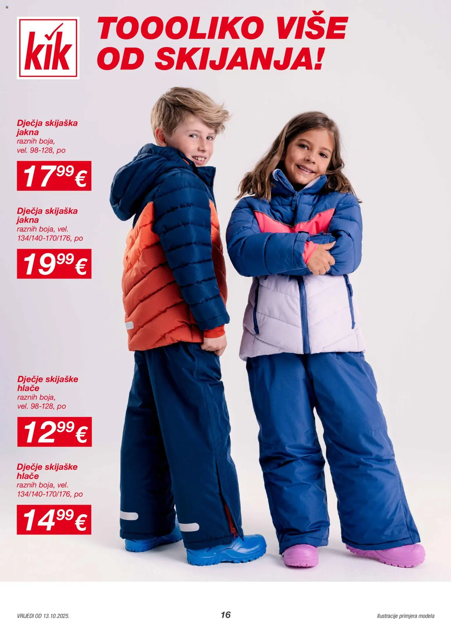 Kik katalog | vrijedi od 13.10.2025 | Stranica: 16 | Proizvodi: Jakna, Hlače