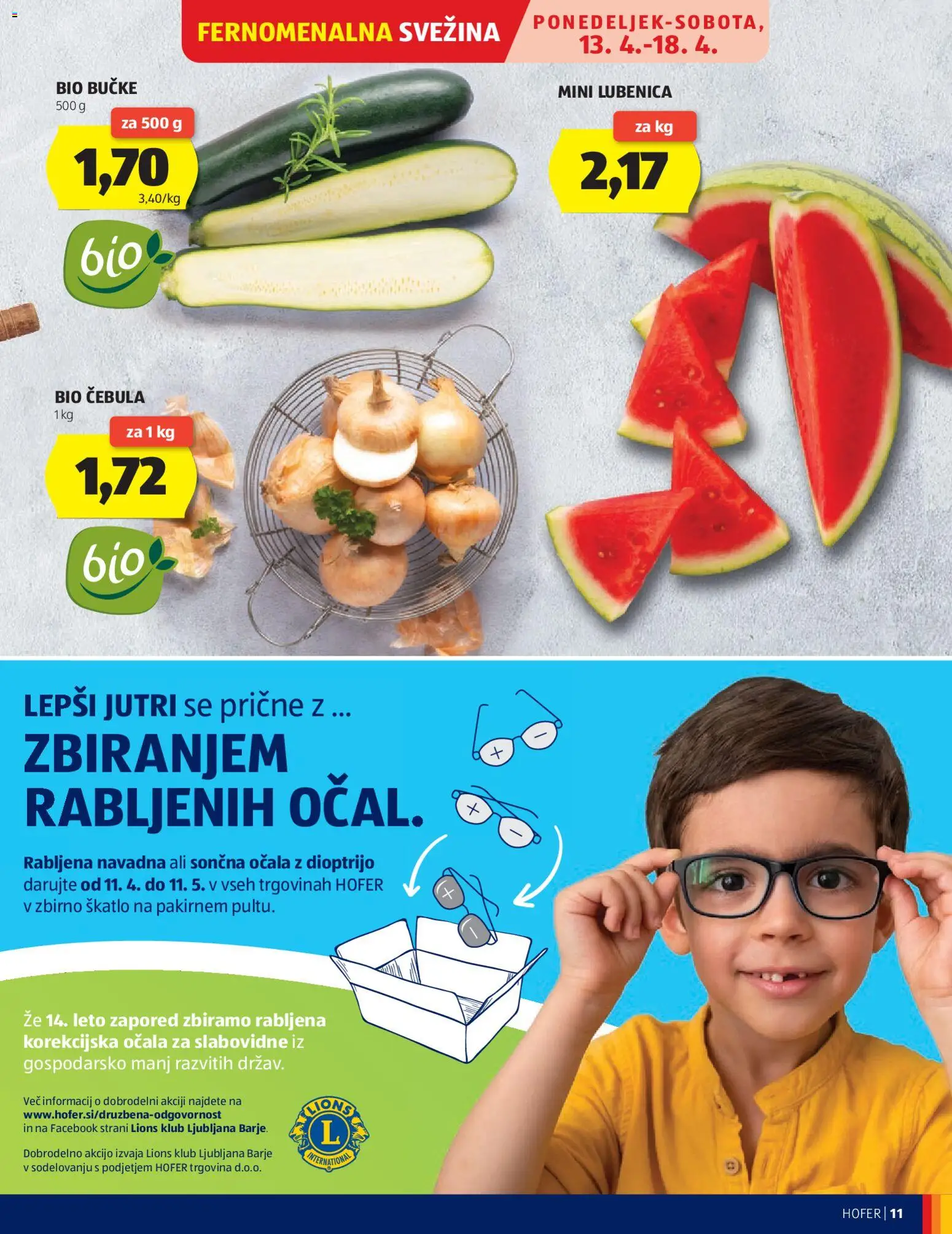 Novi Hofer katalog ponudbe – veljaven od 08.04.2026 | Stran: 11 | Izdelki: Lubenica, Sončna očala, Cebula, Ocala