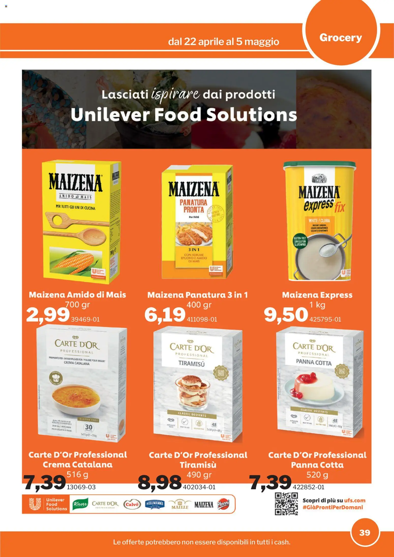 Volantino Sogegross del 22.04.2026 | Pagina: 39 | Prodotti: Crema, Panna, Mais