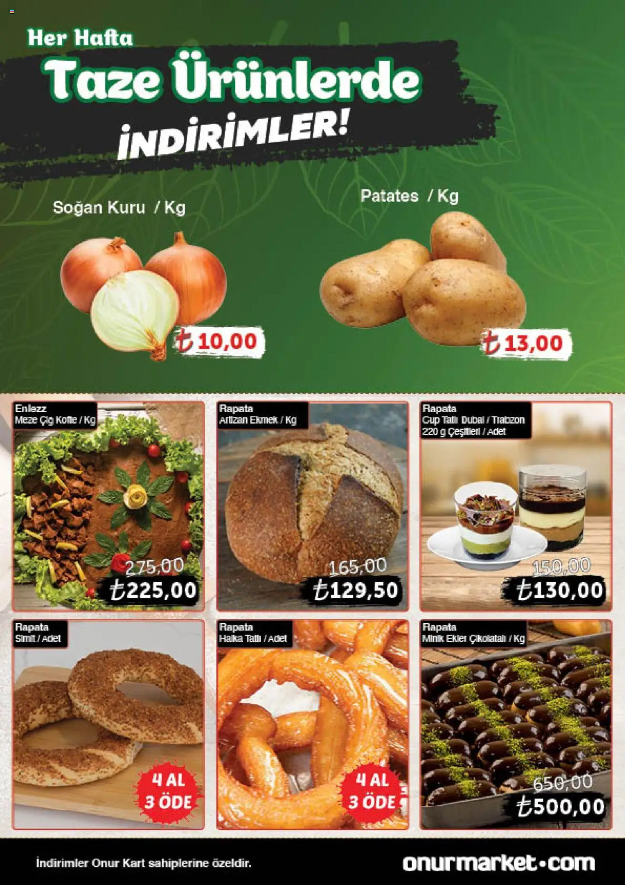 Onur Market Katalog Gurme - Bursa - 02.10.2025 tarihinden itibaren geçerlidir | Sayfa: 4 | Ürünler: Ekmek, Simit, Patates, Soğan