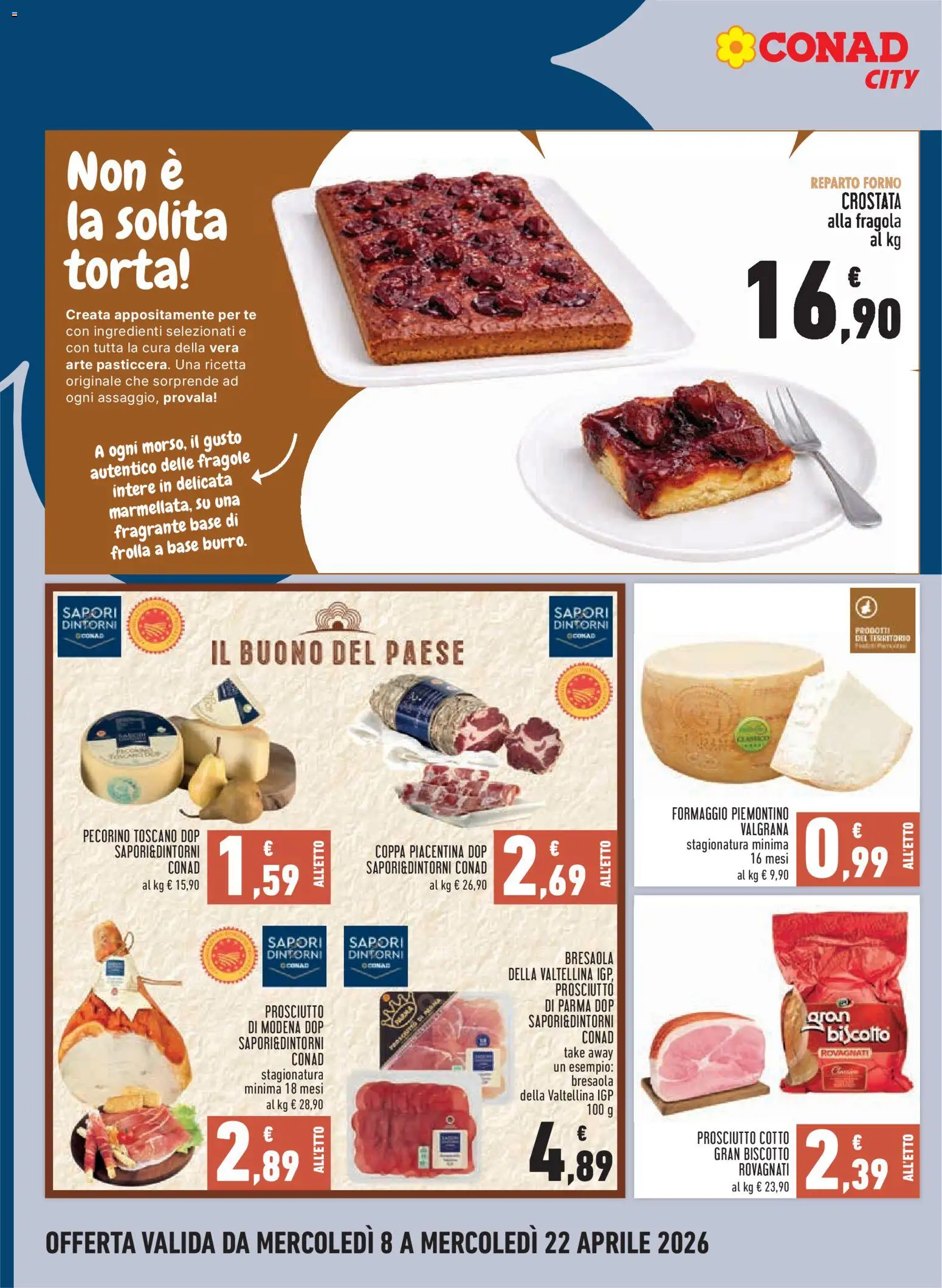 Volantino Conad del 08.04.2026 | Pagina: 4 | Prodotti: Prosciutto Cotto, Bresaola, Fragole, Pecorino