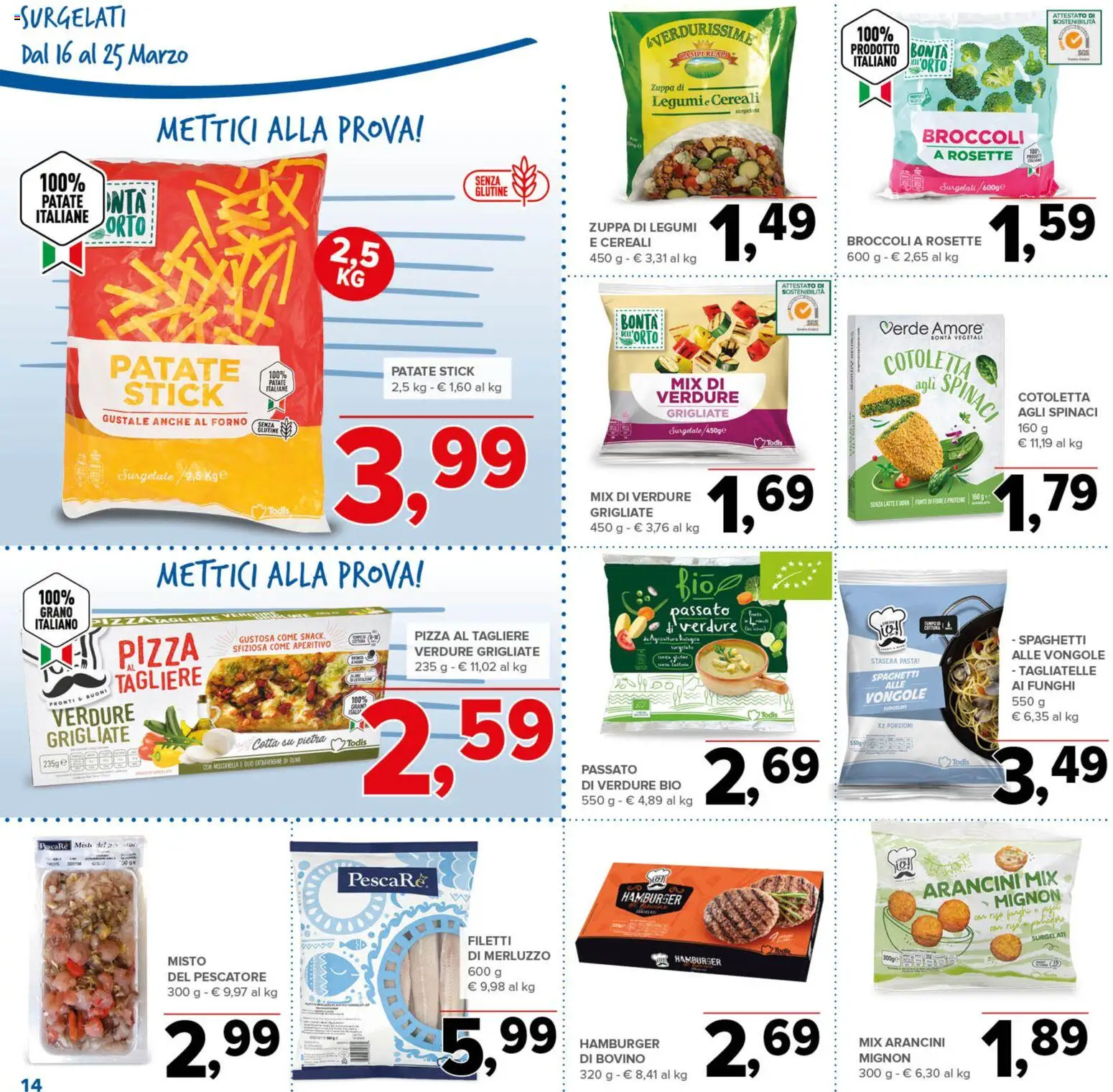 Volantino Todis del 16.03.2026 | Pagina: 14 | Prodotti: Legumi, Uova, Tagliere, Aperitivo
