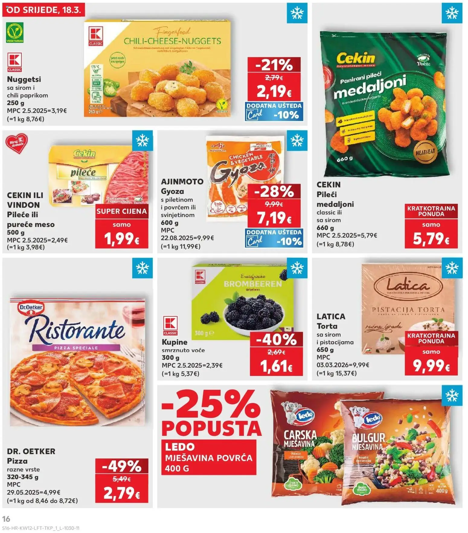 Kaufland katalog | vrijedi od 17.03.2026 | Stranica: 16 | Proizvodi: Pizza, Ledo, Smrznuto voće, Bulgur