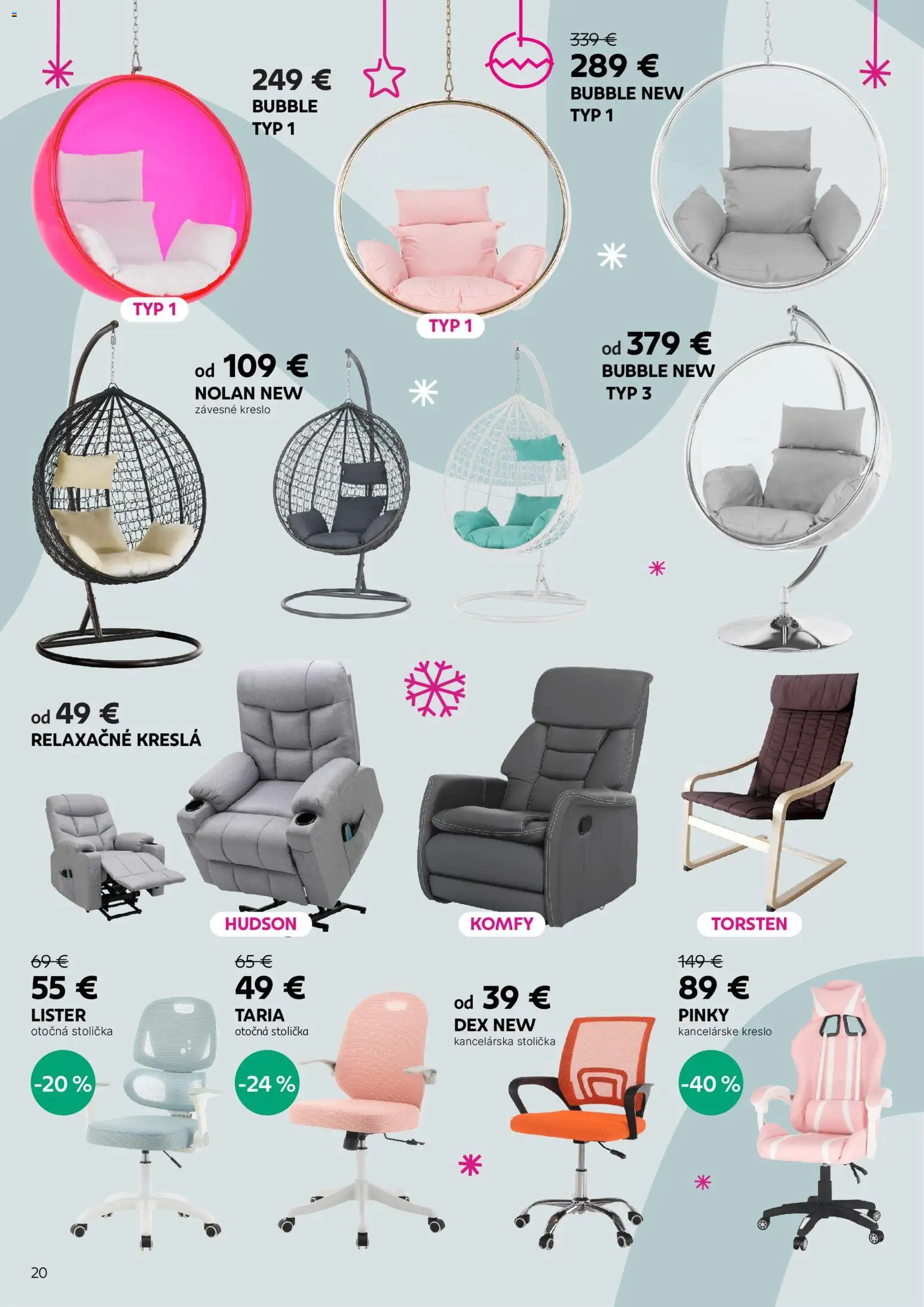 Nové Kondela akcie – leták je platný od 17.11.2025 | Strana: 20 | Produkty: Kreslá, Kancelárska stolička, Závesne kreslo, Stolička