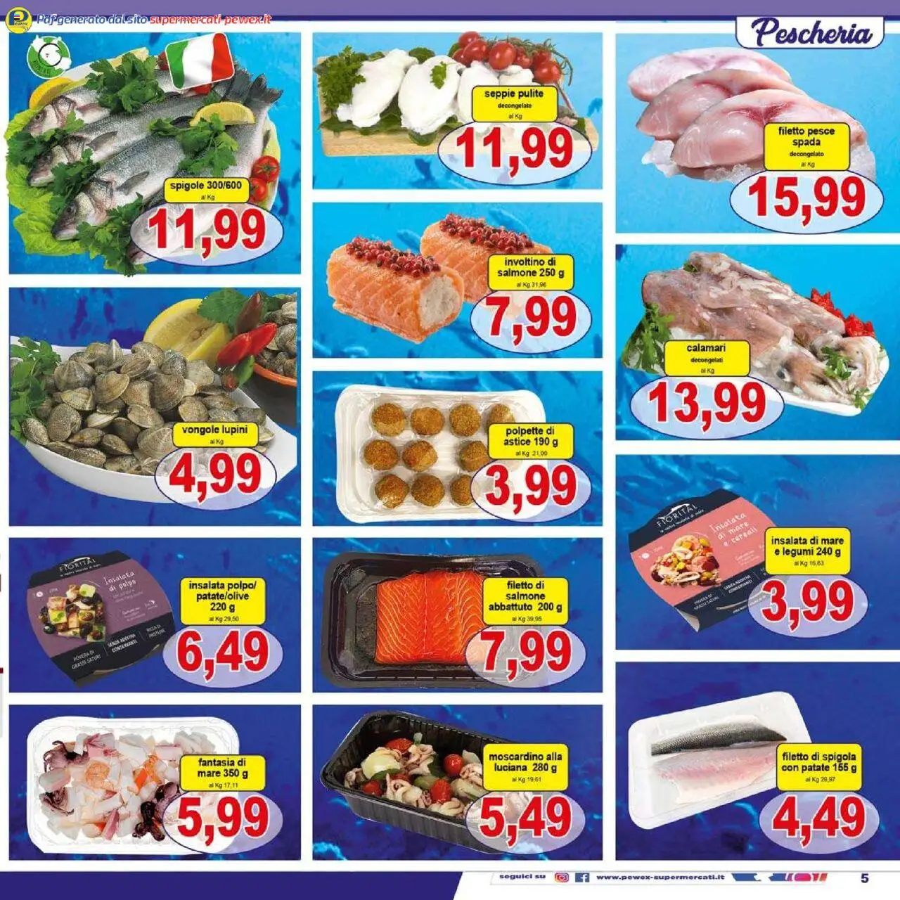 Volantino Pewex del 06.08.2025 | Pagina: 5 | Prodotti: Pesce, Insalata, Spigola, Pesce spada
