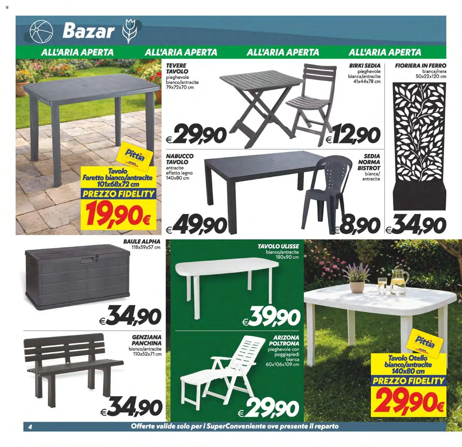 Volantino SuperConveniente del 17.04.2026 | Pagina: 29 | Prodotti: Faretto, Baule, Tavolo, Sedia