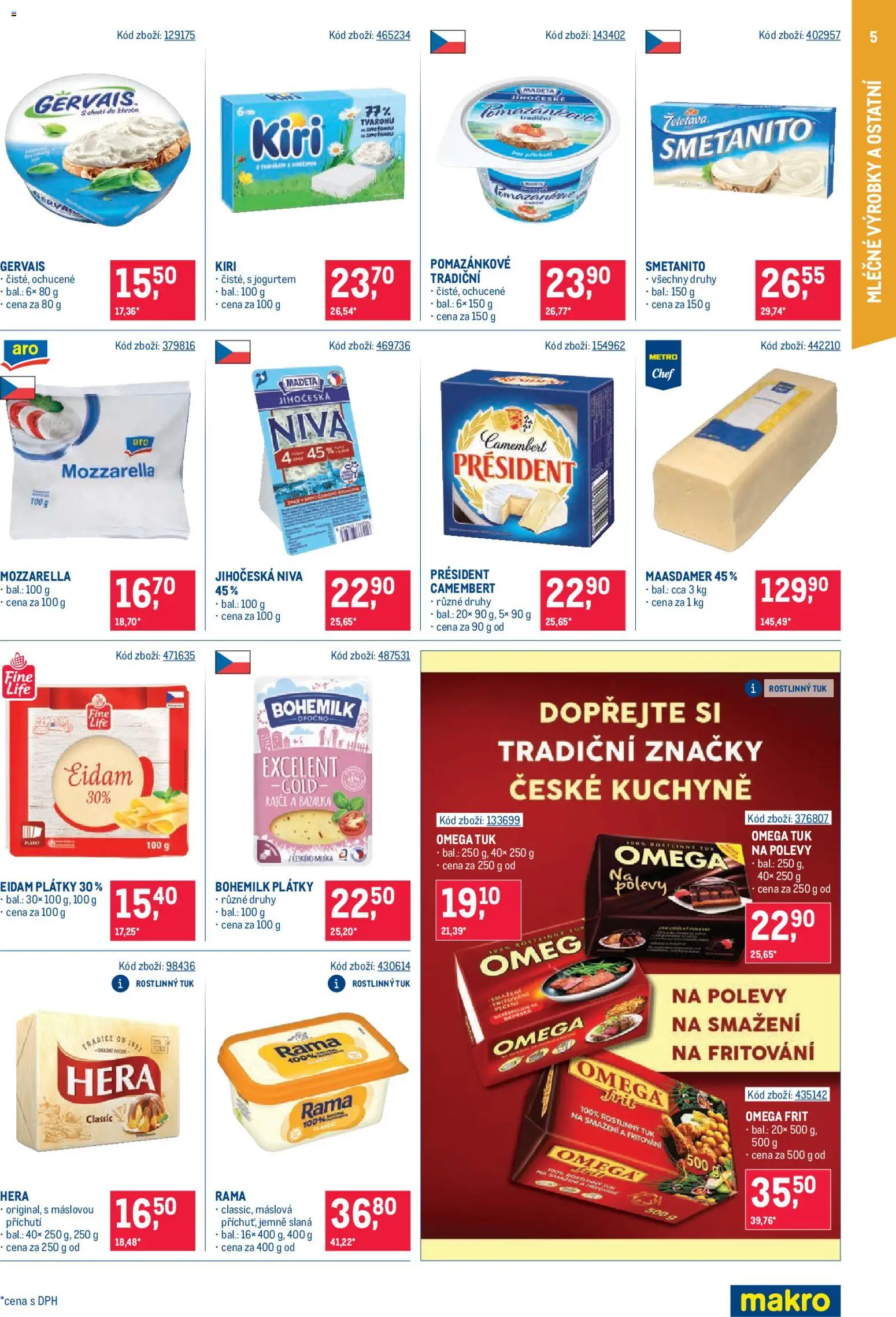 Makro leták - Maloobchod od 05.11.2025 | Strana: 5 | Produkty: Tuk Omega, Rama, Gervais, Camembert