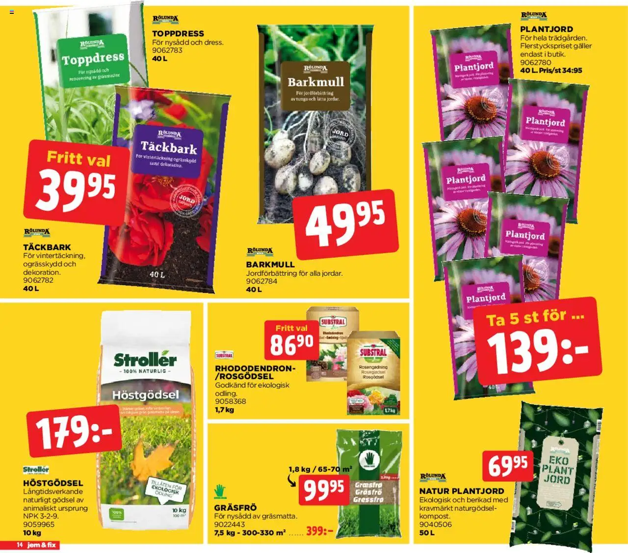 Jem & Fix reklamblad aktuell från 04.08.2025 | Sida: 14 | Produkter: Jord, Täckbark, Galler