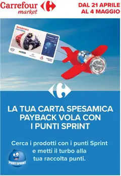Anteprima del volantino Carrefour volantino Market - Punti Sprint Payback valido a partire dal 21.04.2026