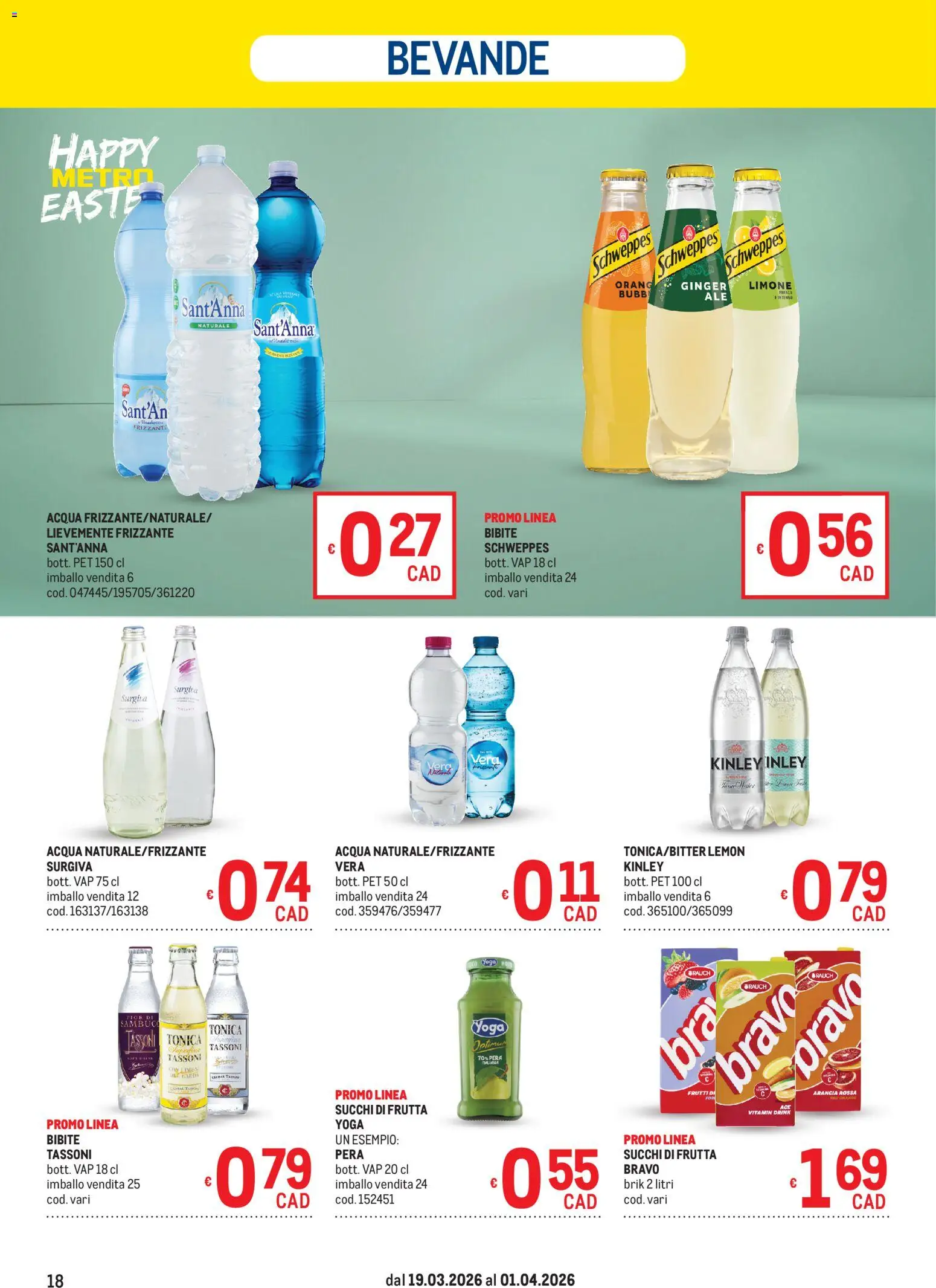 Volantino Metro volantino del 19.03.2026 | Pagina: 18 | Prodotti: Acqua, Frutta, Bibite, Arancia