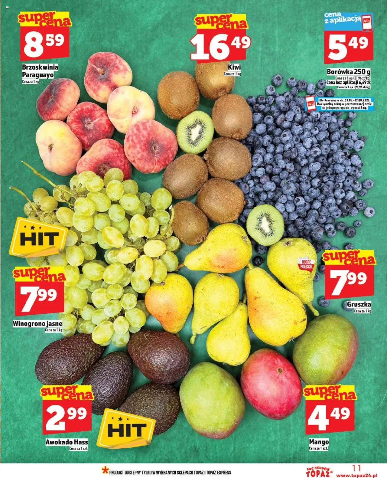Topaz Gazetka od 21.08.2025 | Strona: 11 | Produkty: Mango, Brzoskwinia, Winogrono, Kiwi
