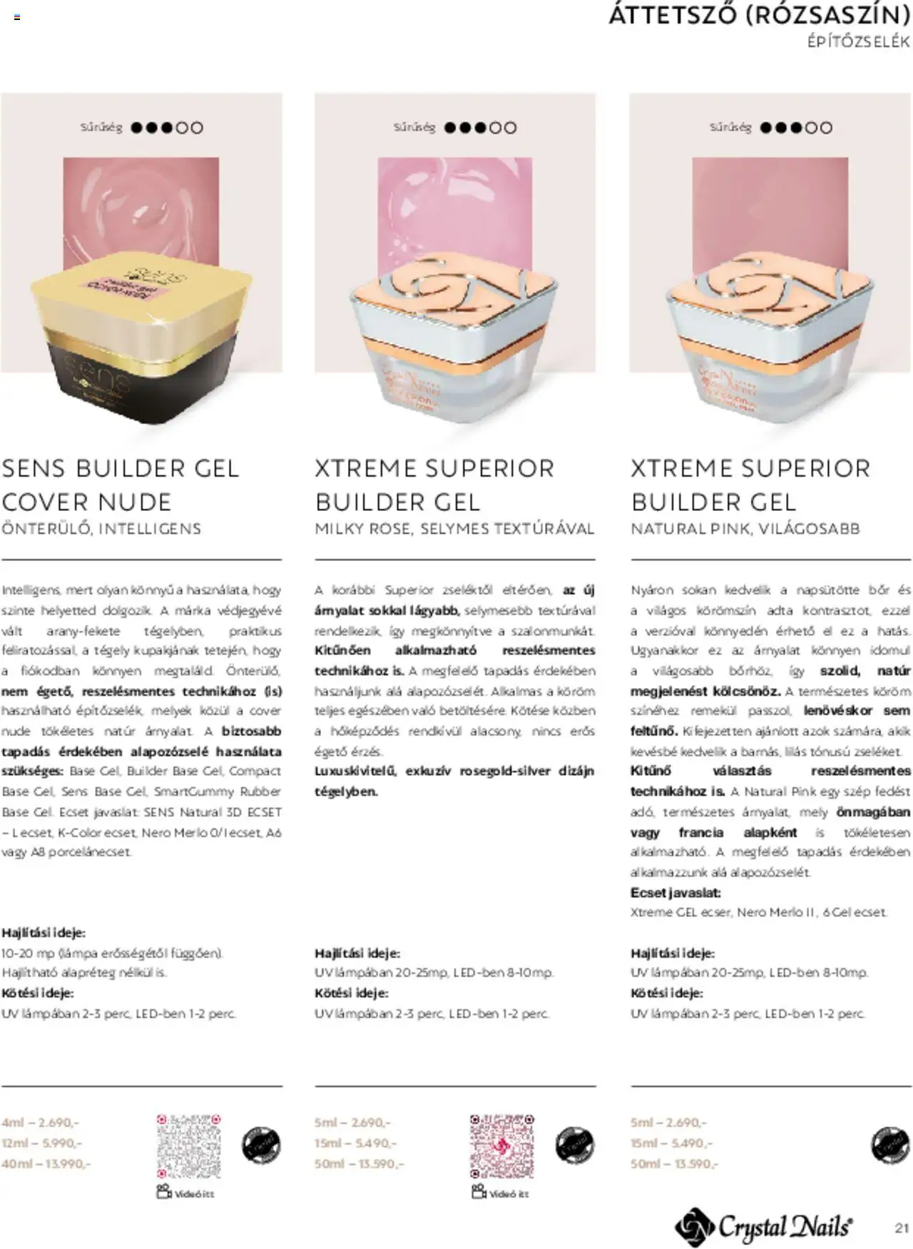Crystal Nails akciós ujság - amely érvényes a következő dátumtól: 01.03.2025 | Oldal: 21 | Termékek: Lámpa, Ecset, Bor