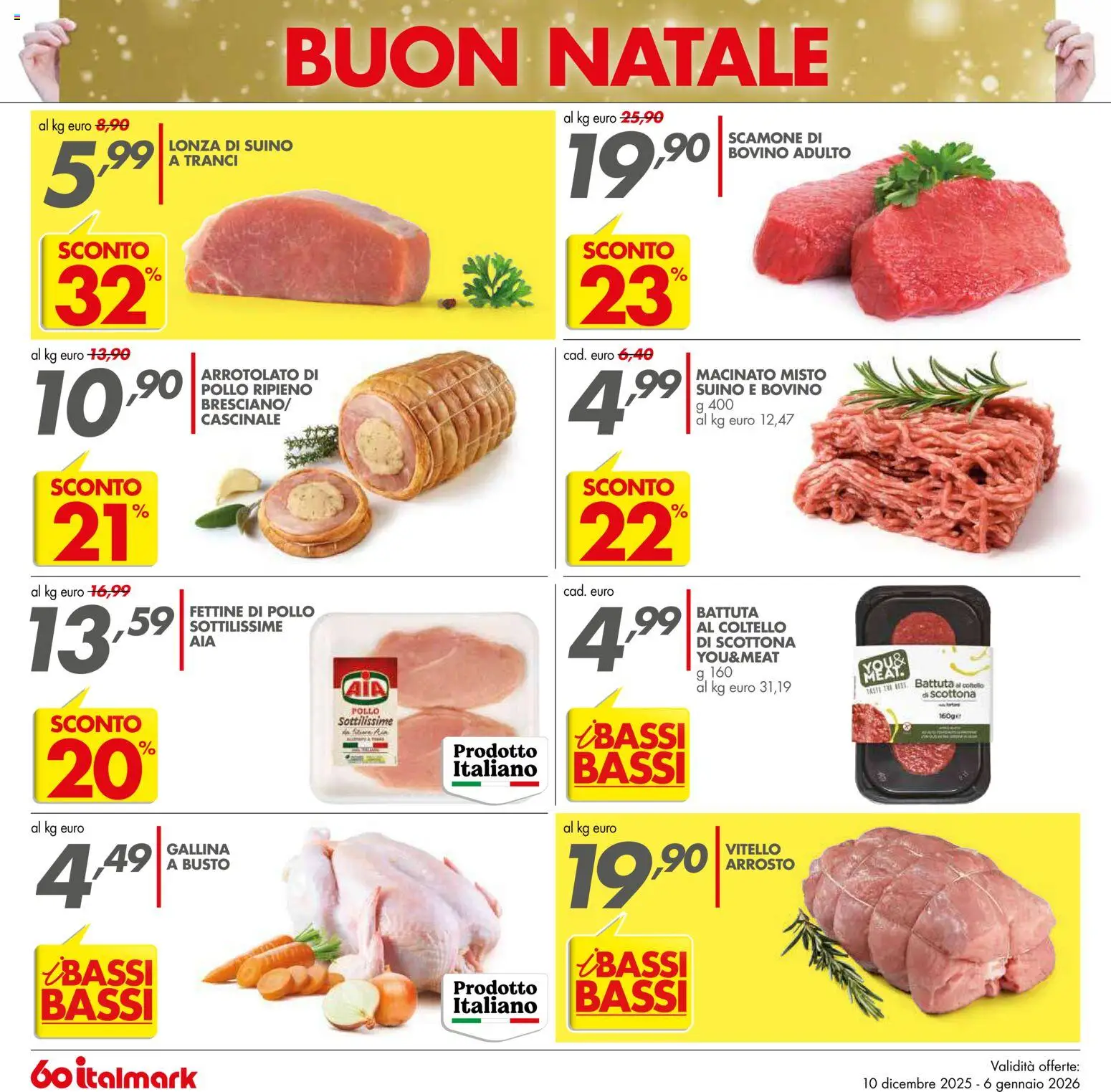 Volantino Italmark del 10.12.2025 | Pagina: 4 | Prodotti: Bovino, Suino, Vitello, Macinato