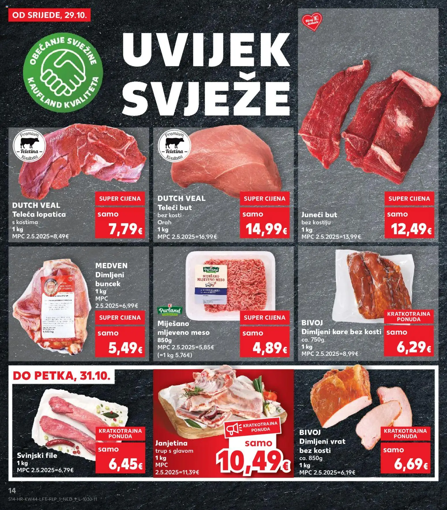 Kaufland katalog | vrijedi od 29.10.2025 | Stranica: 14 | Proizvodi: Teletina, Meso, Mljeveno meso, Lopatica