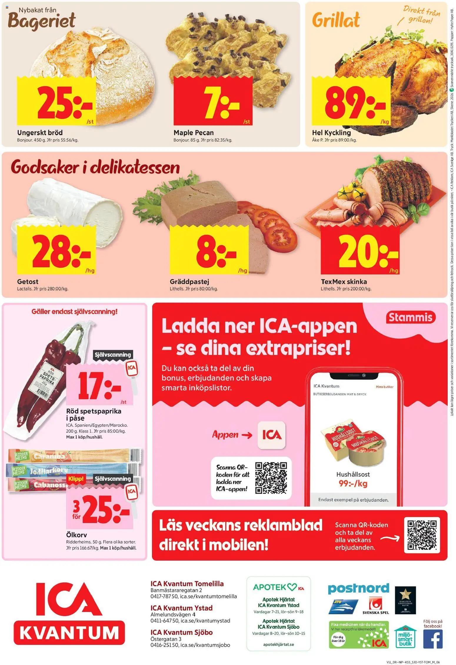 ICA Kvantum reklamblad aktuell från 09.03.2026 | Sida: 16 | Produkter: Galler, Hushållsost, Getost, Bröd