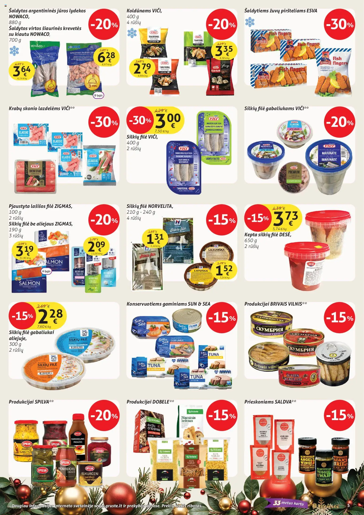 GRUSTE akcijos nuo 11.12.2025 | Puslapis: 5 | Prekių: Salotos, Kukurūzai, Lašišos, Dribsniai