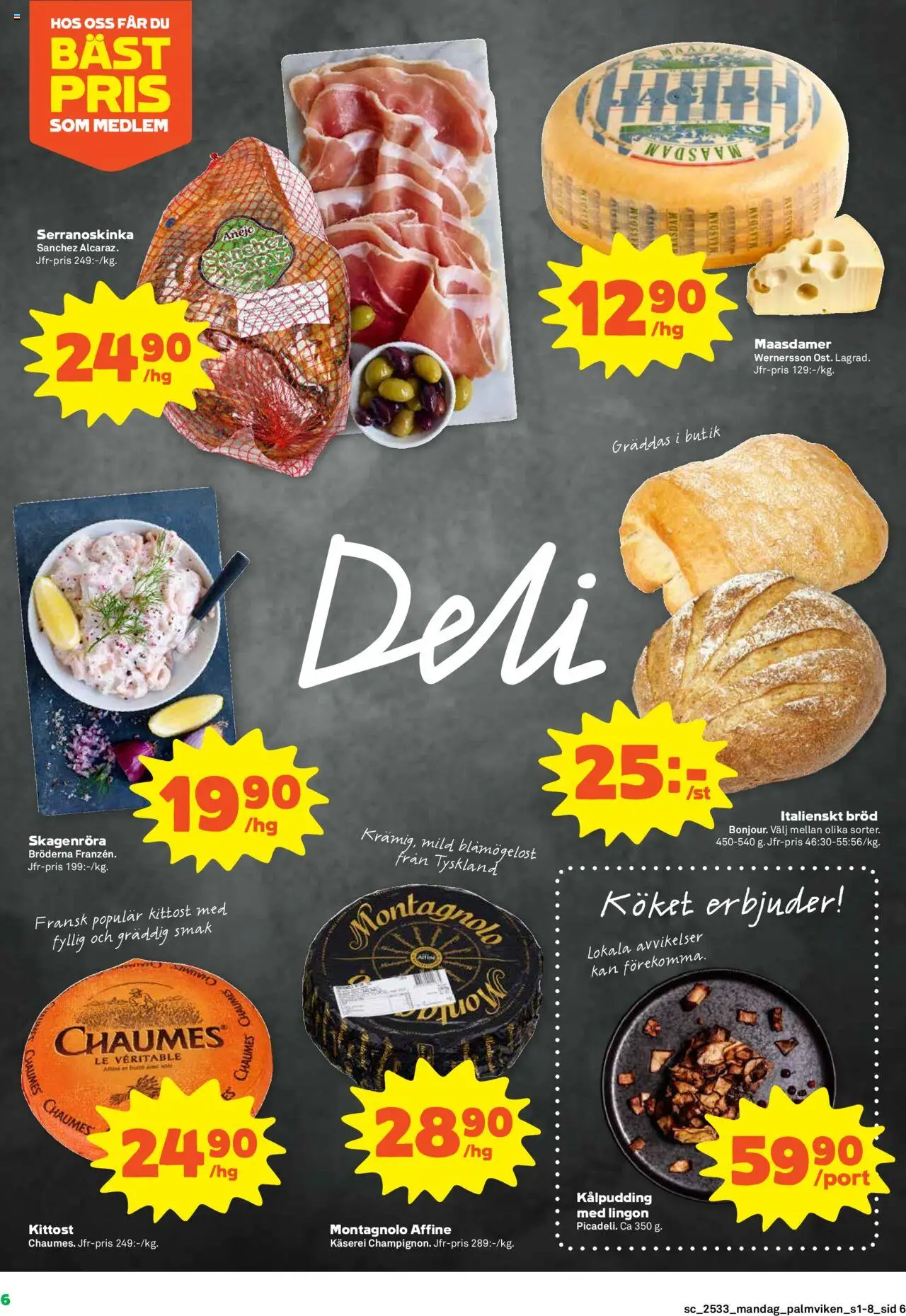 Stora Coop reklamblad aktuell från 11.08.2025 | Sida: 6 | Produkter: Bröd