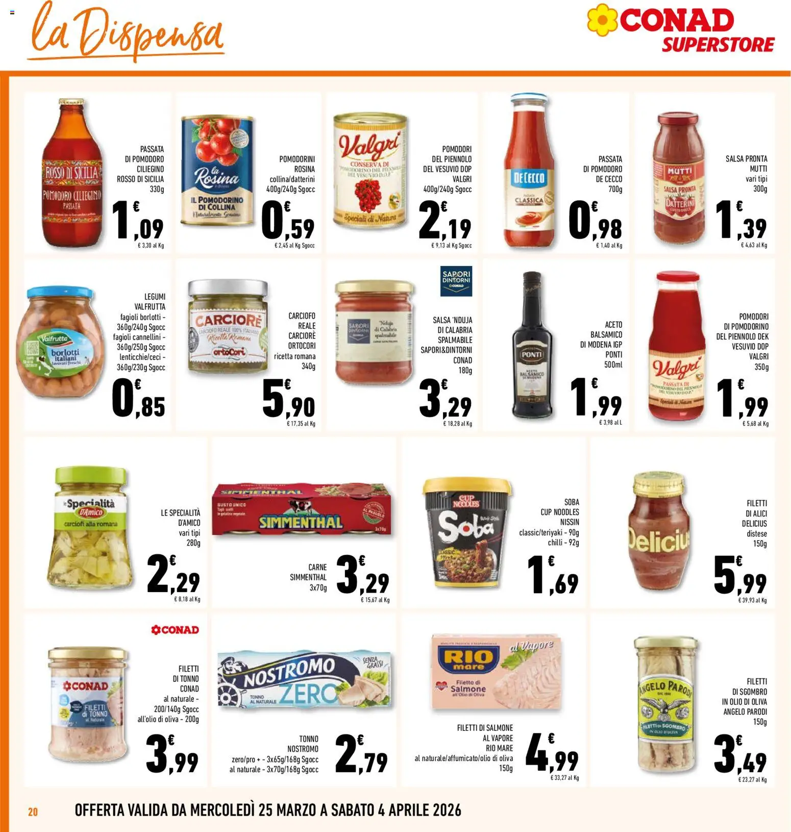 Volantino Conad del 25.03.2026 | Pagina: 20 | Prodotti: Pomodorini, Fagioli, Carciofi, Alici