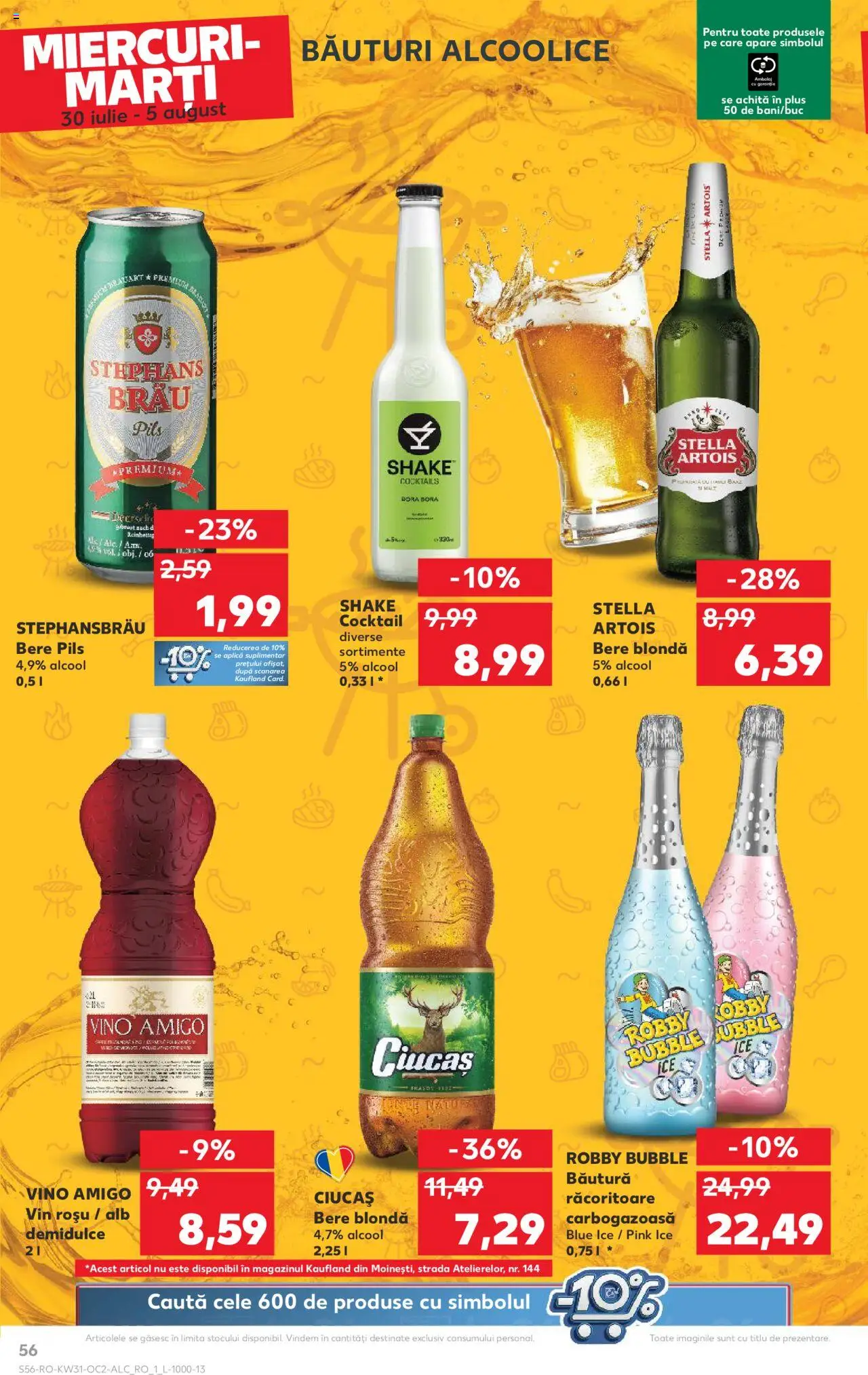 Kaufland RO akciós ujság - amely érvényes a következő dátumtól: 30.07.2025 | Oldal: 56 | Termékek: Stella artois