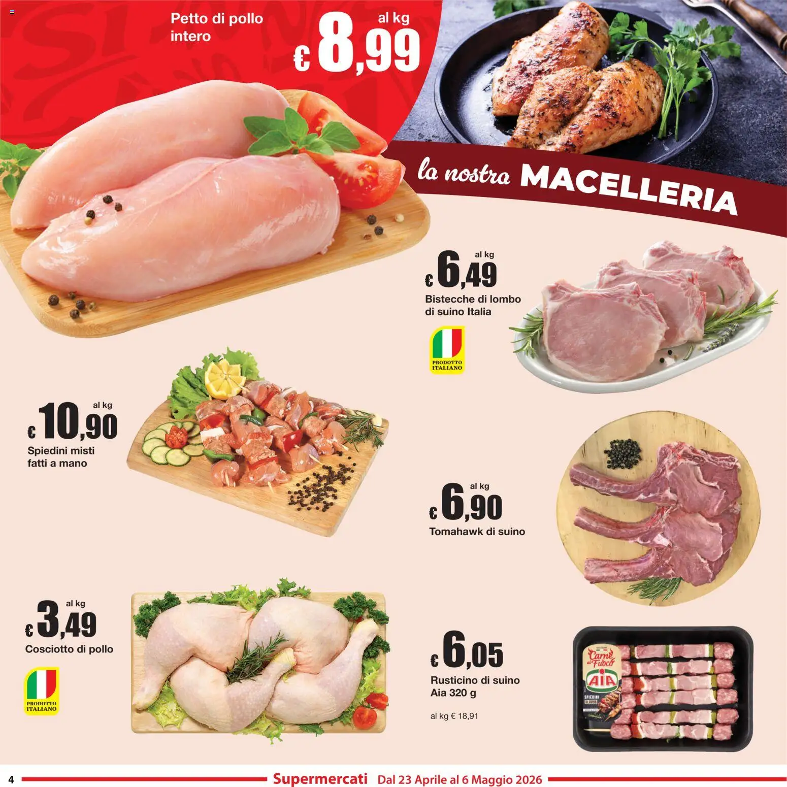 Volantino Sì con Te del 23.04.2026 | Pagina: 4 | Prodotti: Petto di Pollo, Pollo, Suino, Spiedini