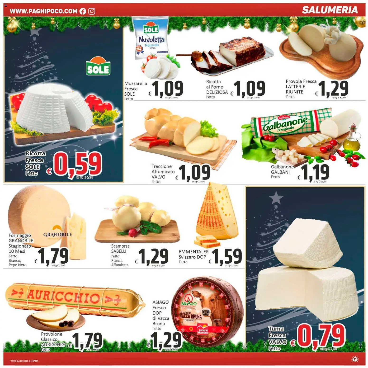 Volantino Paghi Poco del 11.12.2025 | Pagina: 11 | Prodotti: Pepe, Mozzarella, Formaggio, Ricotta