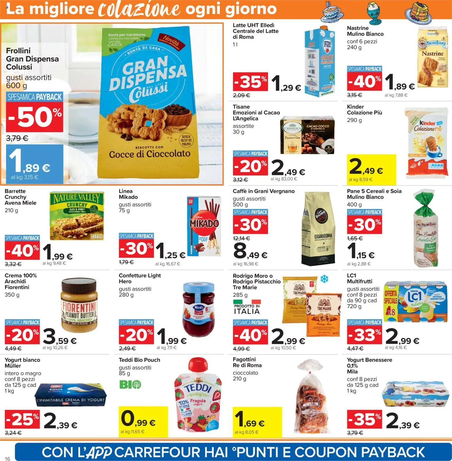Volantino Carrefour del 06.02.2026 | Pagina: 16 | Prodotti: Pane, Cioccolato, Cereali, Biscotti