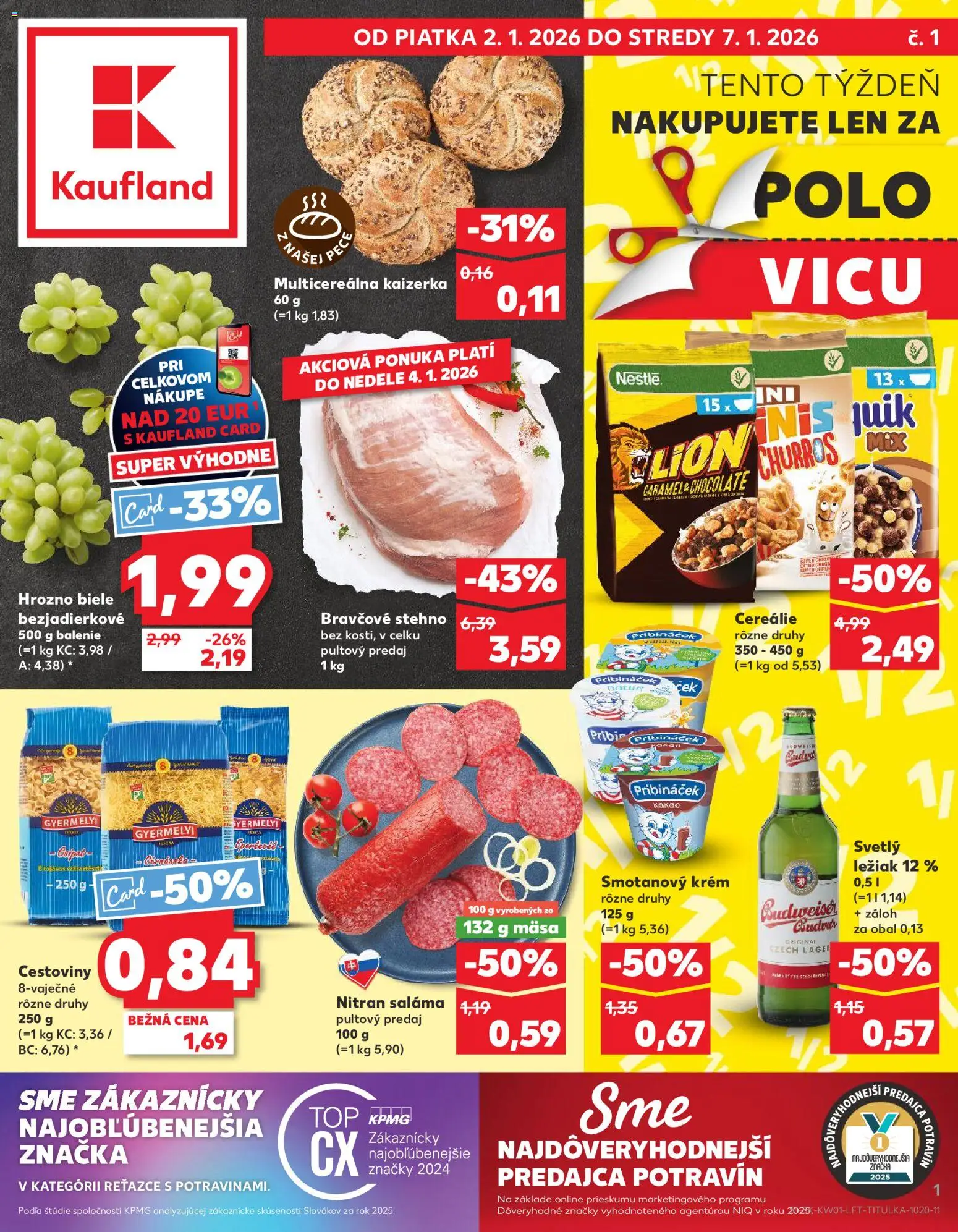 Nové Kaufland akcie – leták je platný od 02.01.2026 | Strana: 1 | Produkty: Cestoviny, Bravčové stehno, Cereálie, Kakao