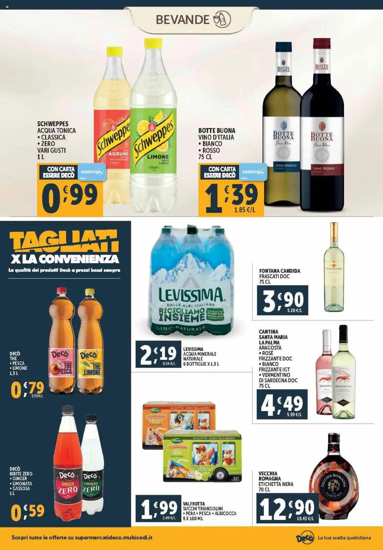 Volantino Decò del 12.09.2025 | Pagina: 14 | Prodotti: Acqua tonica, Limonata, Bibite, Vino bianco