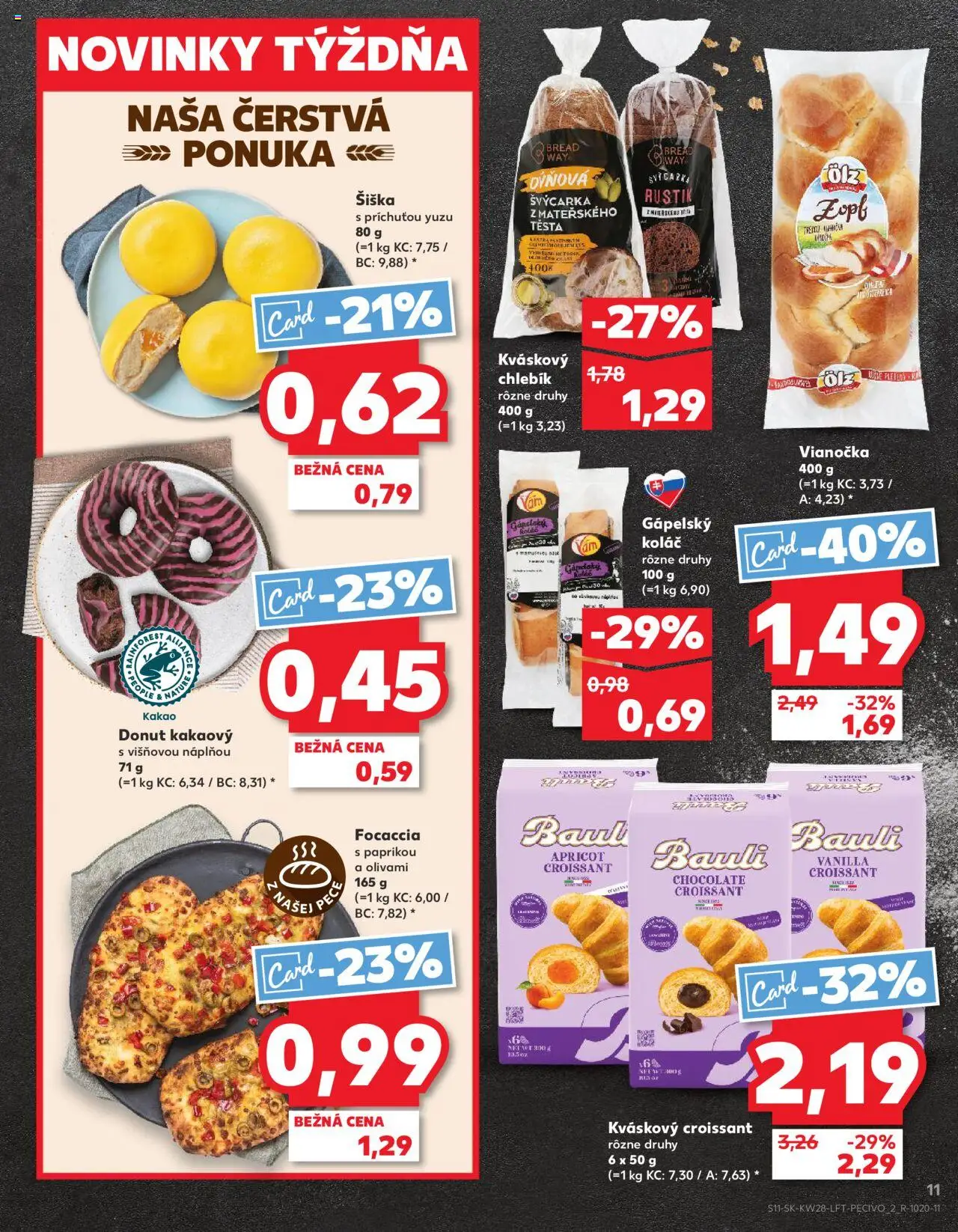Kaufland Veľký Krtíš │ platný od 10.07.2025 | Strana: 11 | Produkty: Donut, Croissant, Koláč, Pec
