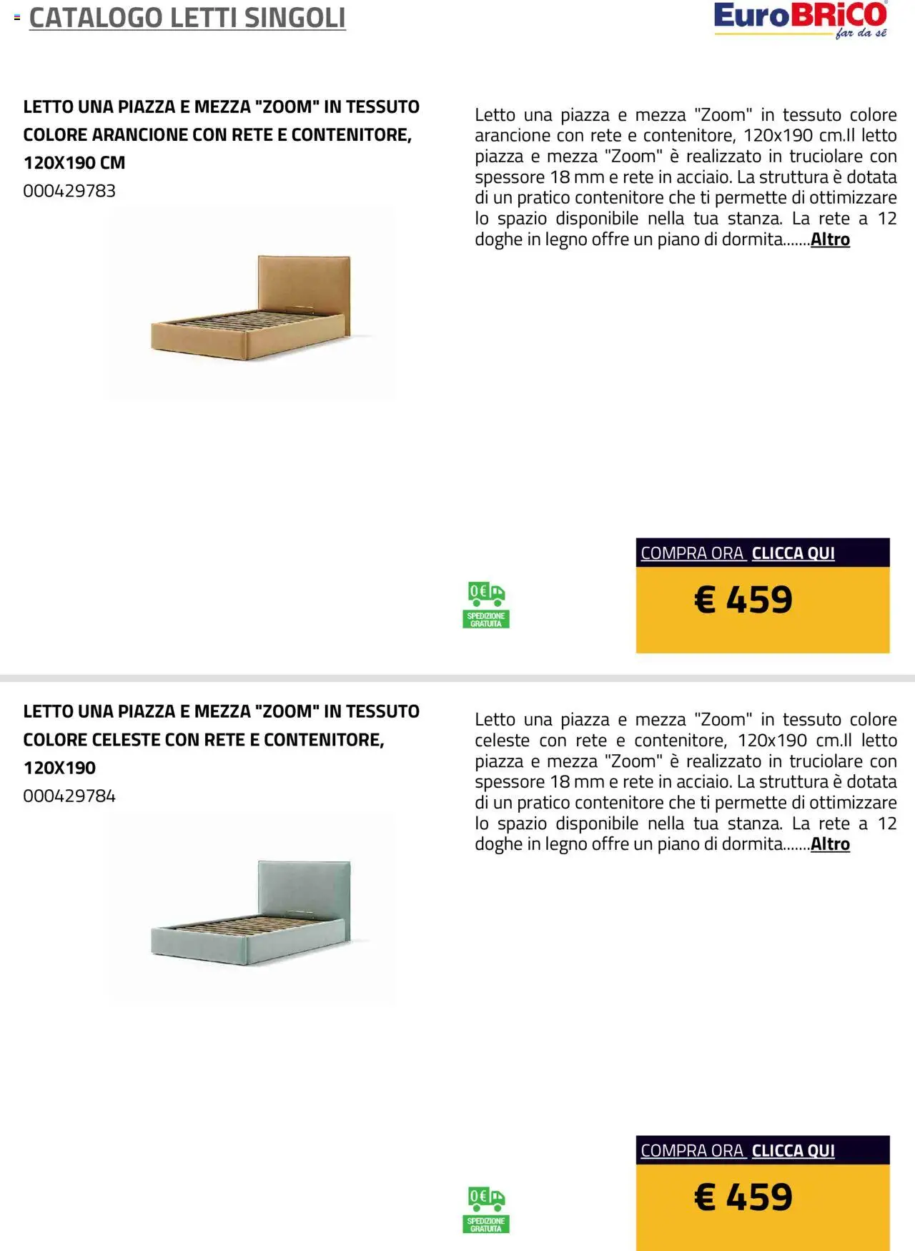 Volantino Eurobrico del 23.07.2025 | Pagina: 27 | Prodotti: Contenitore, Letto