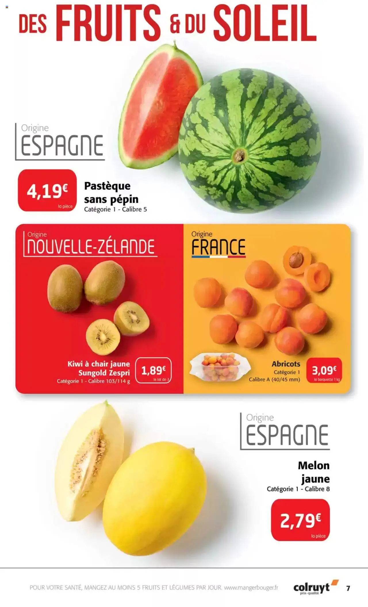  | Page: 7 | Produits: Melon, Pastèque, Abricots, Kiwi