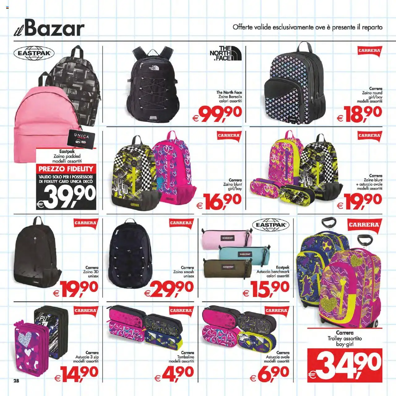 Volantino Decò del 22.08.2025 | Pagina: 28 | Prodotti: Zaino, The, Astuccio, Trolley