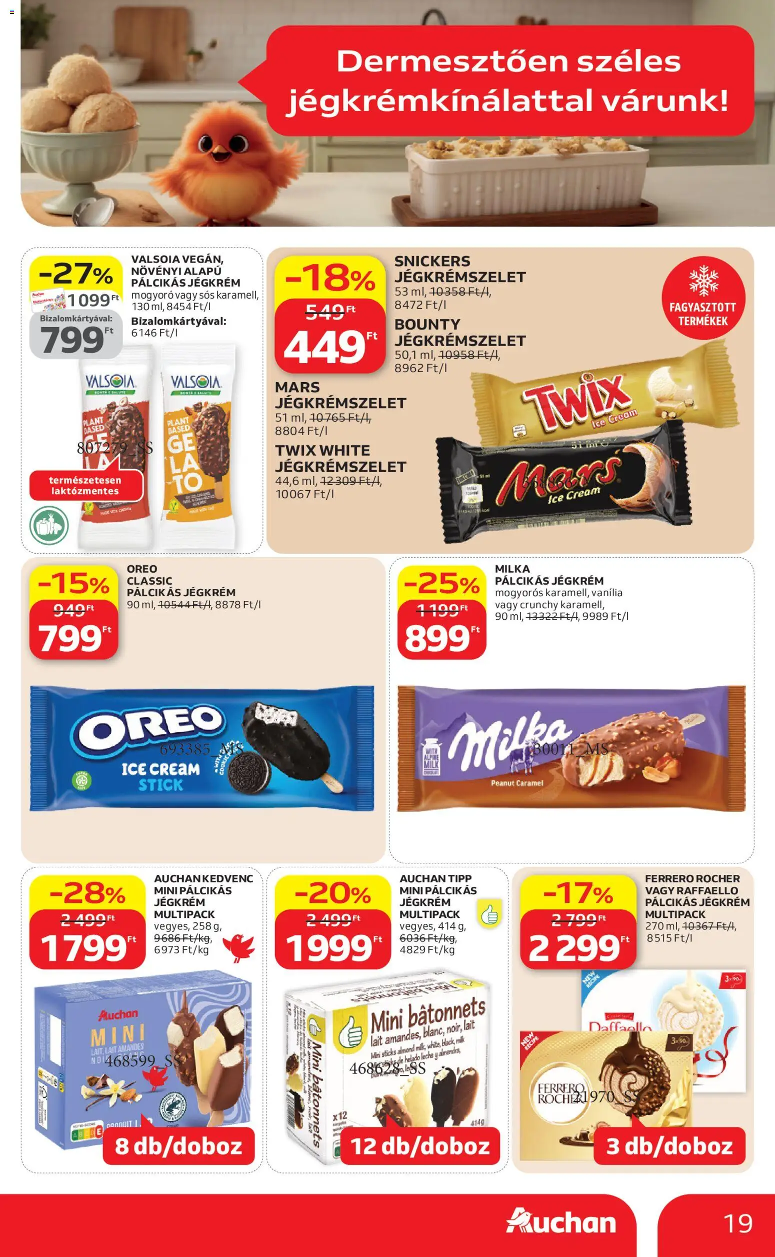 Auchan akciós ujság - amely érvényes a következő dátumtól: 09.04.2026 | Oldal: 19 | Termékek: Raffaello, Ferrero rocher, Snickers, Pálcikás jégkrém