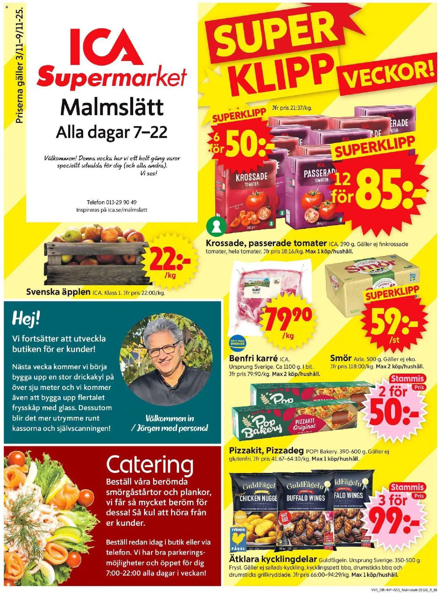 ICA Supermarket reklamblad aktuell från 03.11.2025 | Sida: 1 | Produkter: Galler, Smör, Tomater, Telefon