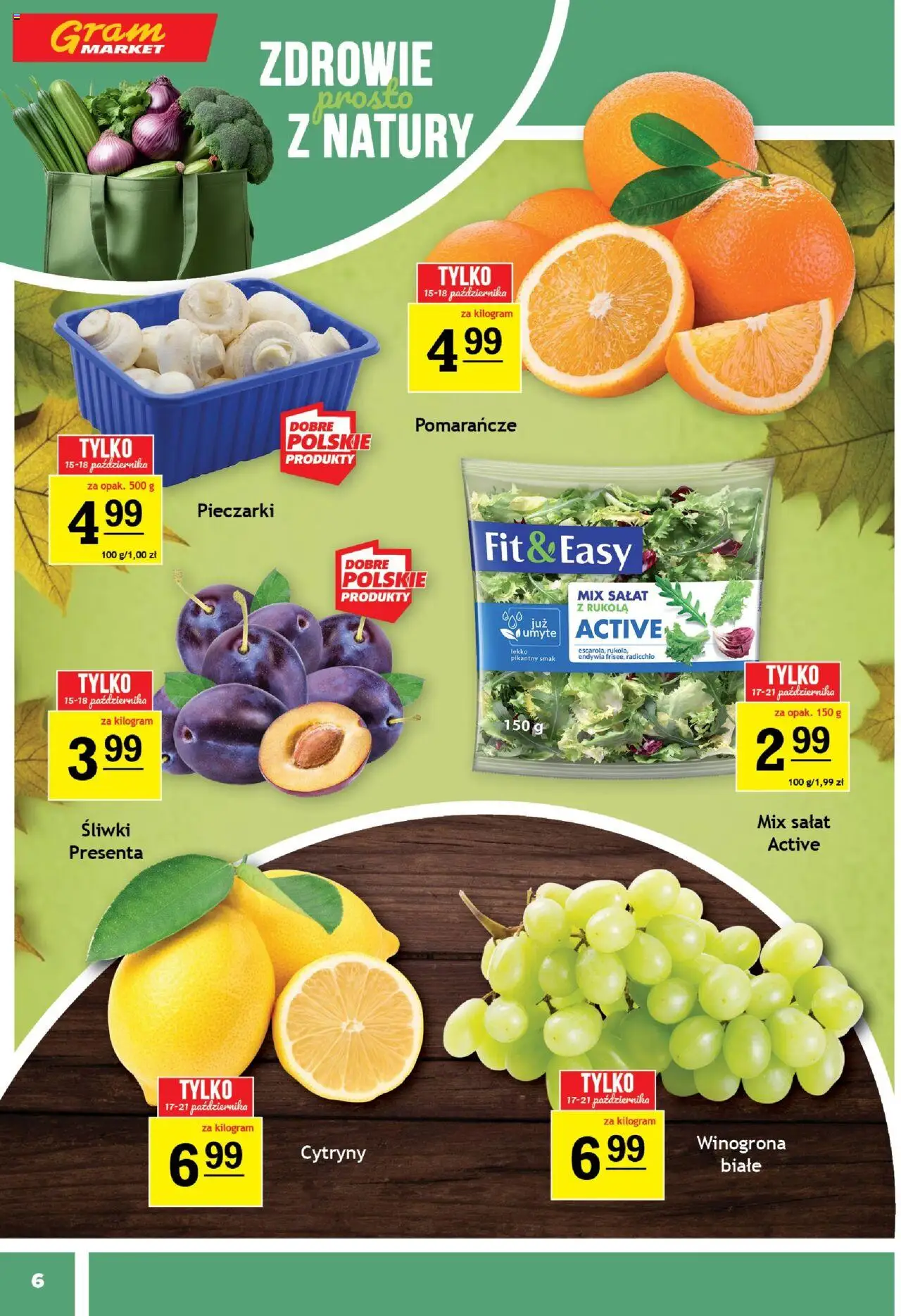 Gram Market Gazetka od 15.10.2025 | Strona: 6 | Produkty: Pieczarki, Cytryny, Śliwki, Pomarańcze