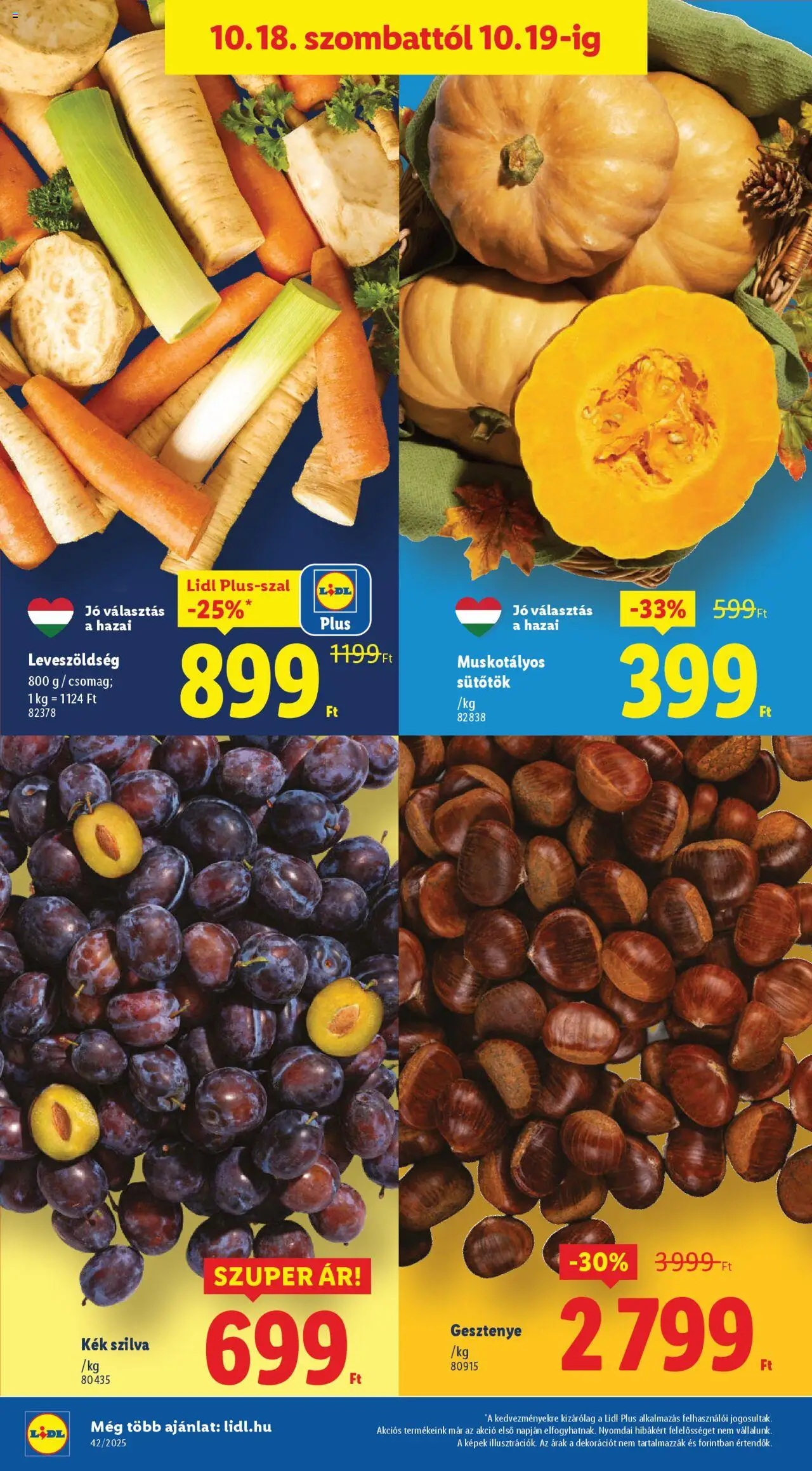 Lidl akciós ujság - amely érvényes a következő dátumtól: 16.10.2025 | Oldal: 36 | Termékek: Sütőtök, Szilva