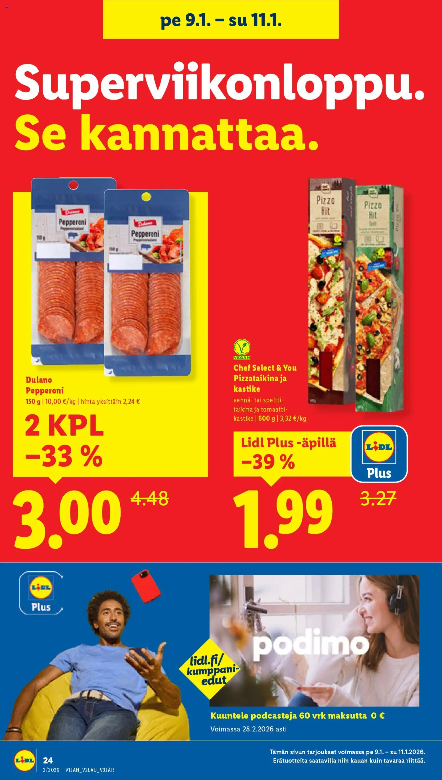 Lidl tarjoukset - Rovaniemi – voimassa 08.01.2026 alkaen | Sivu: 28 | Tuotteet: Pizzataikina, Pizza