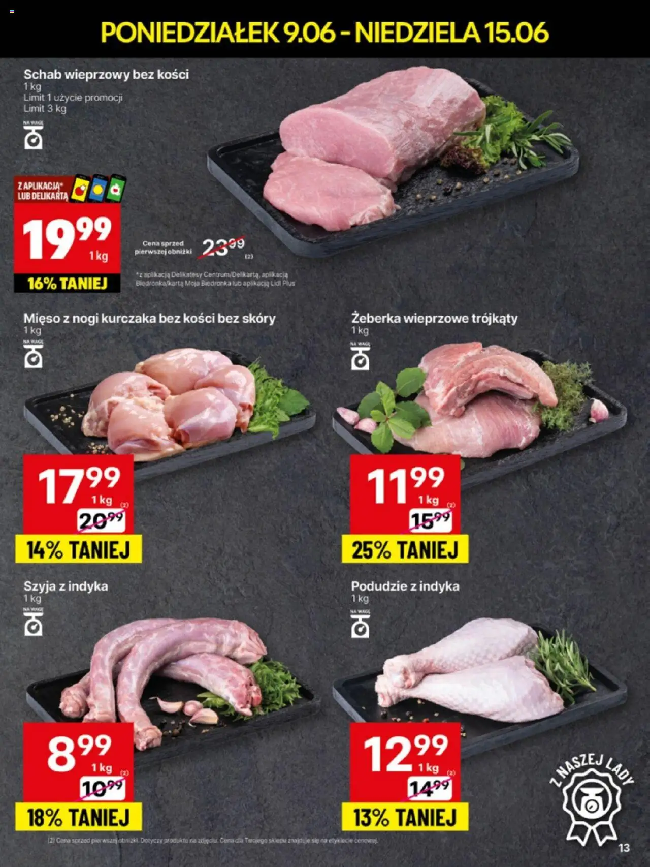Delikatesy Centrum Gazetka - Sklepy Własne od 09.06.2025 | Strona: 13 | Produkty: Schab, Mięso, Schab wieprzowy, Schab wieprzowy bez kości