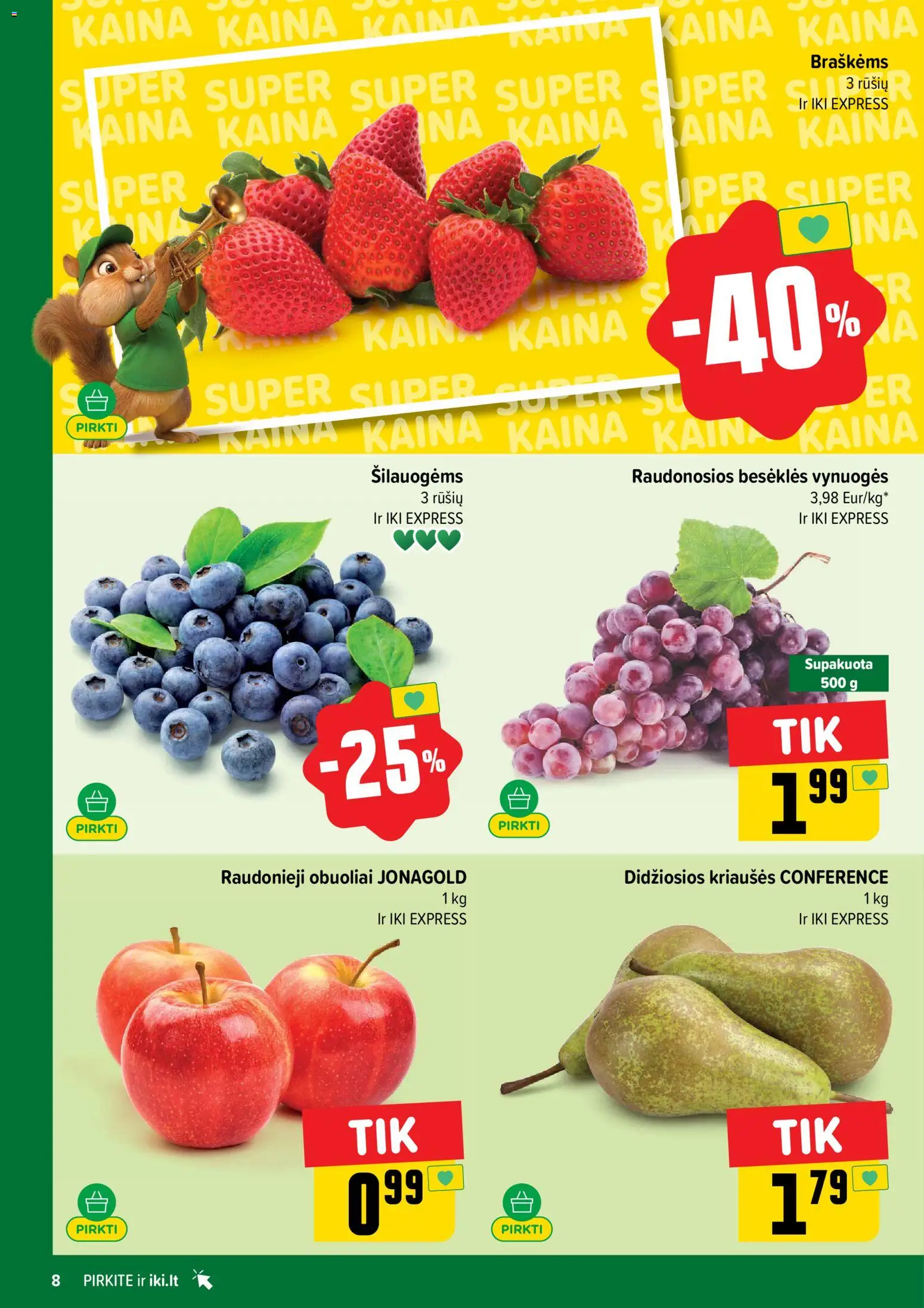 IKI akcijos nuo 20.04.2026 | Puslapis: 8 | Prekių: Vynuogės, Obuoliai