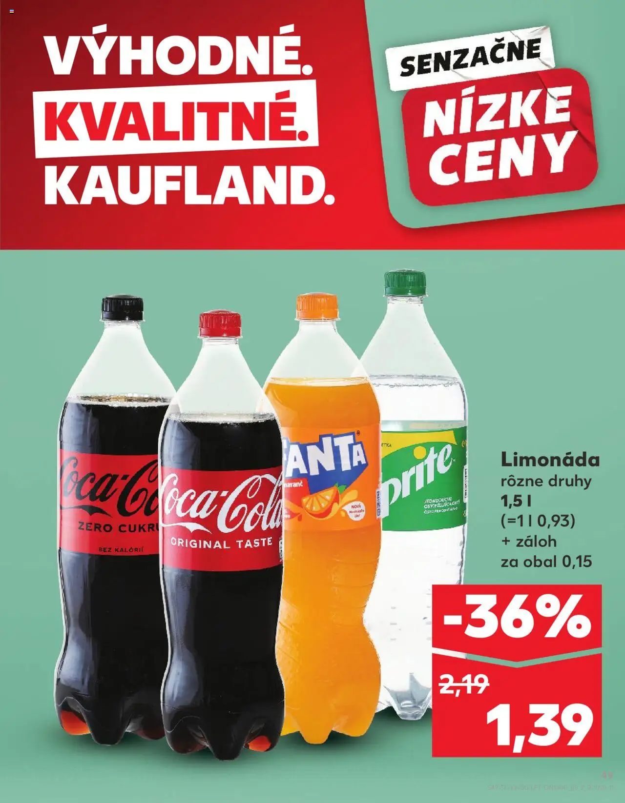 Kaufland Žilina │ platný od 24.07.2025 | Strana: 49 | Produkty: Coca cola, Cola