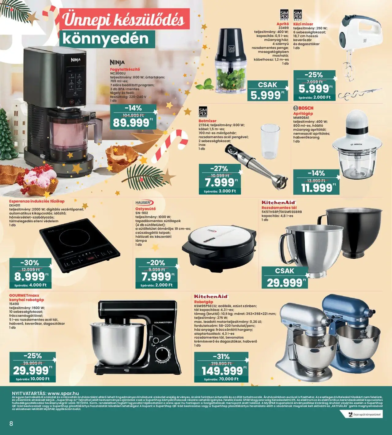 Interspar akciós ujság - amely érvényes a következő dátumtól: 09.10.2025 | Oldal: 8 | Termékek: Főzőlap, Robotgép, Lámpa, Konyhai robotgép