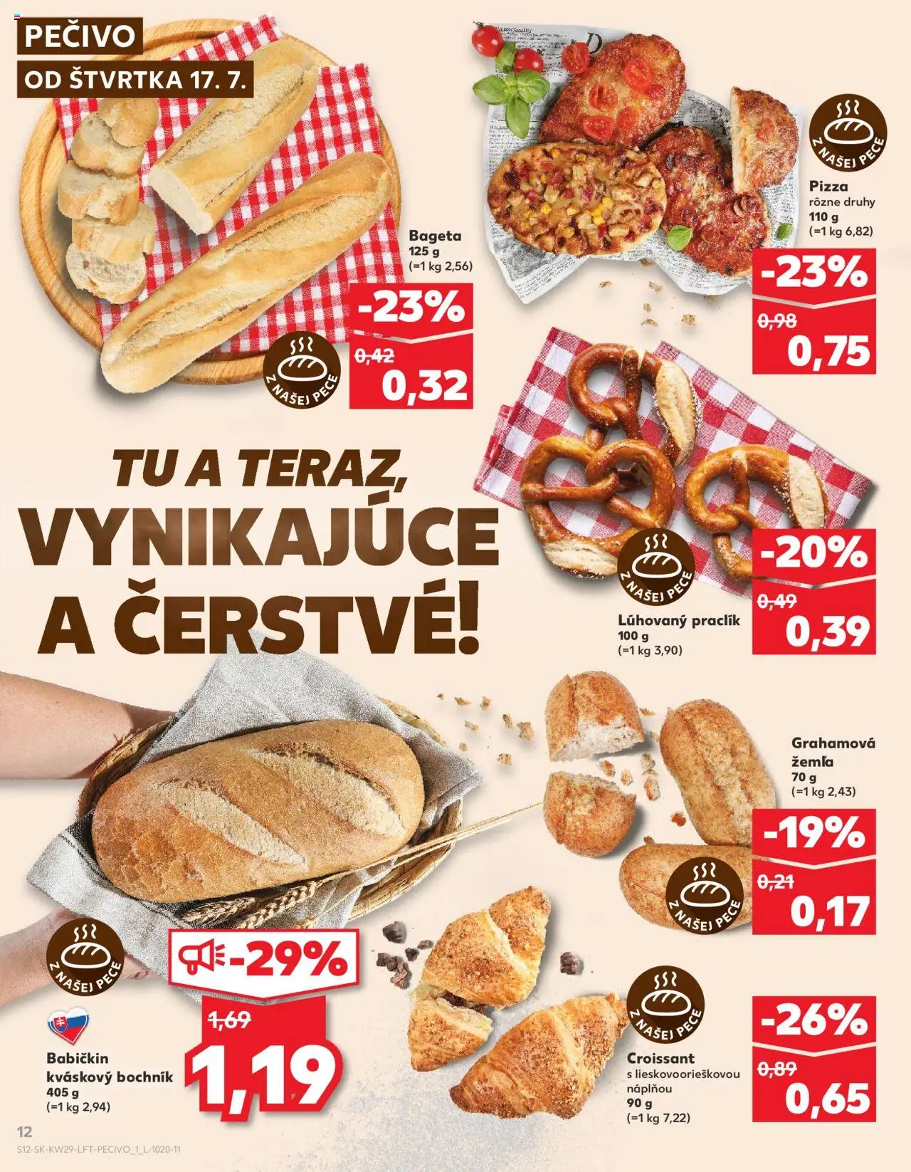 Nové Kaufland akcie – leták je platný od 17.07.2025 | Strana: 12 | Produkty: Pizza, Croissant, Pec